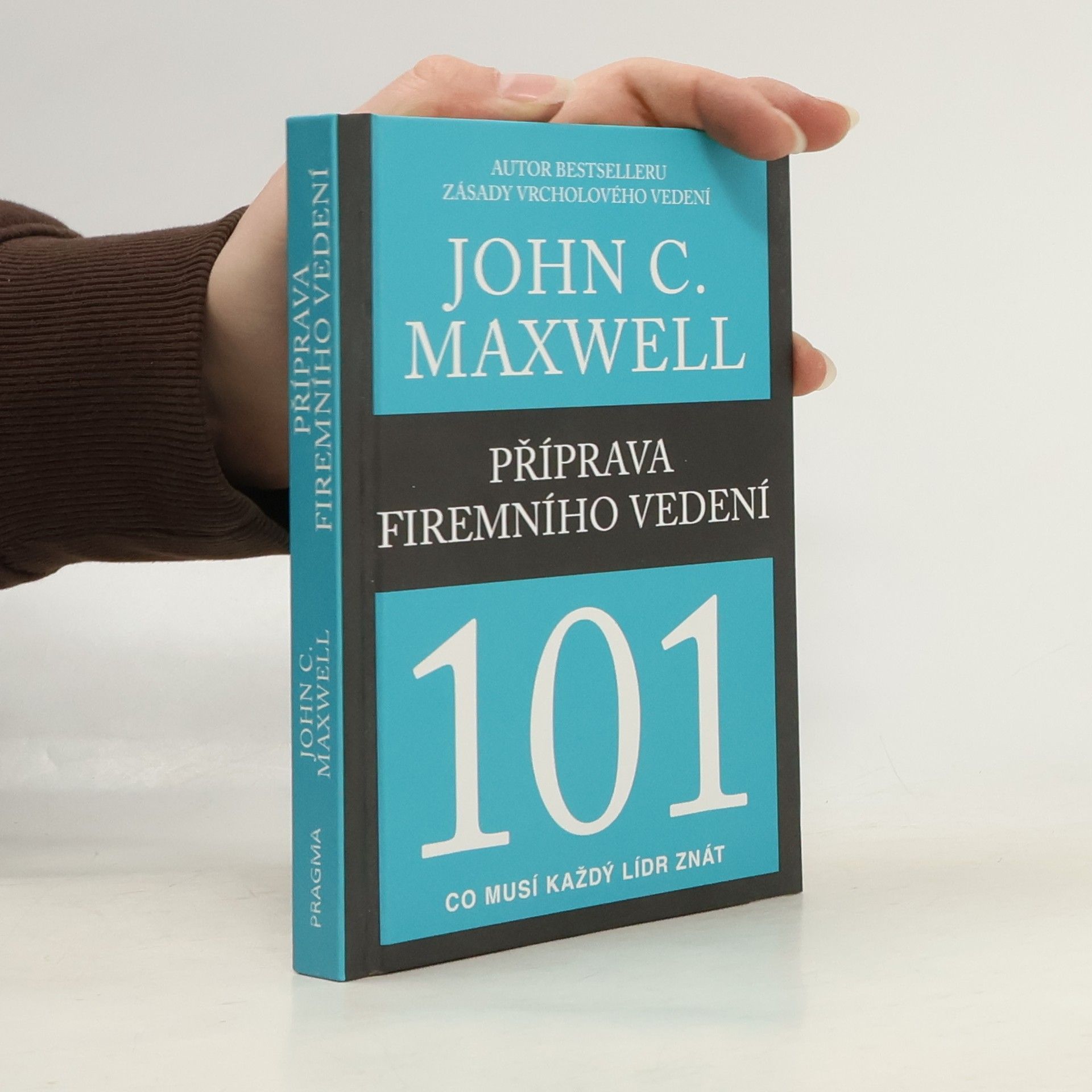 Příprava firemního vedení 101 : co musí každý lídr znát