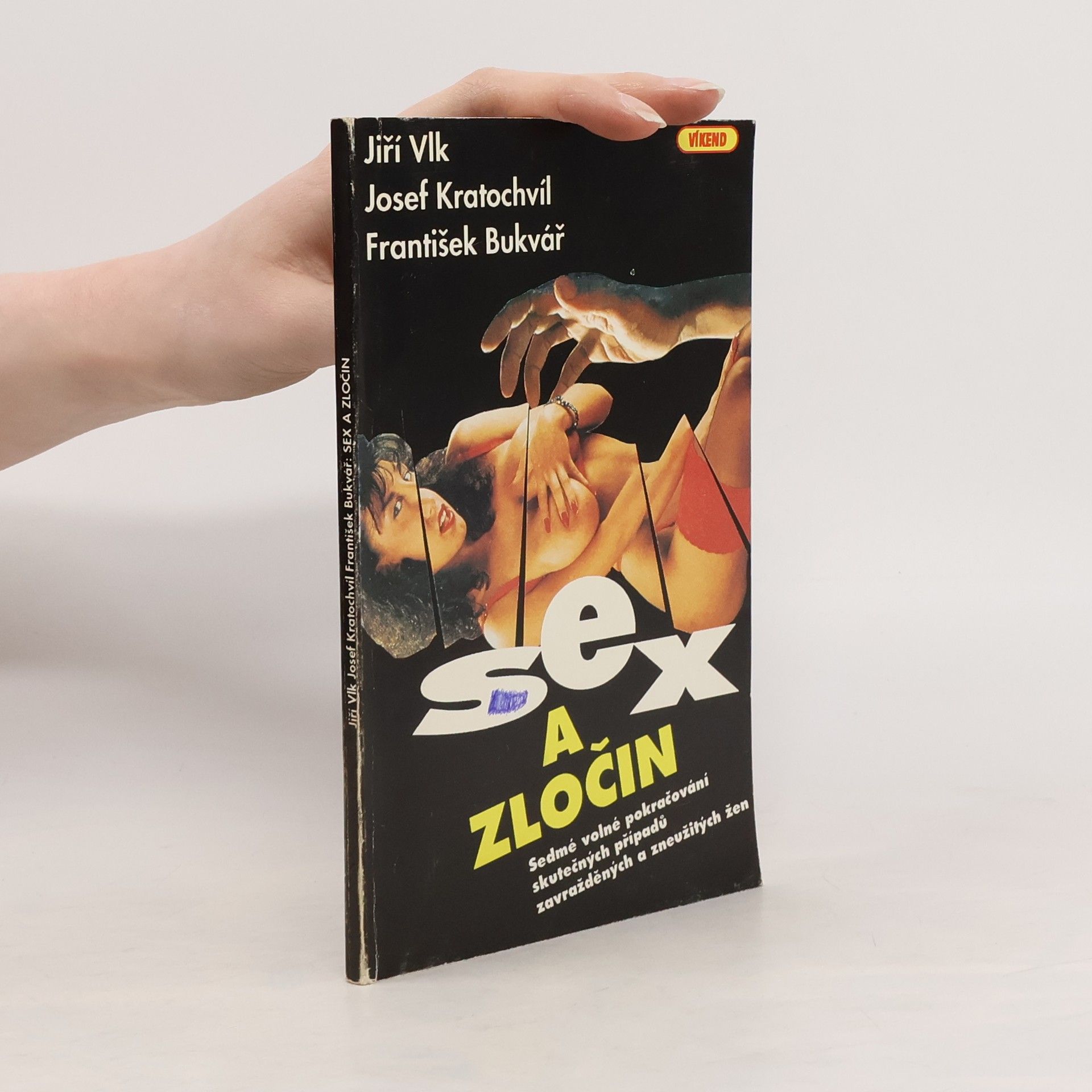 Josef Kratochvíl Sex a zločin