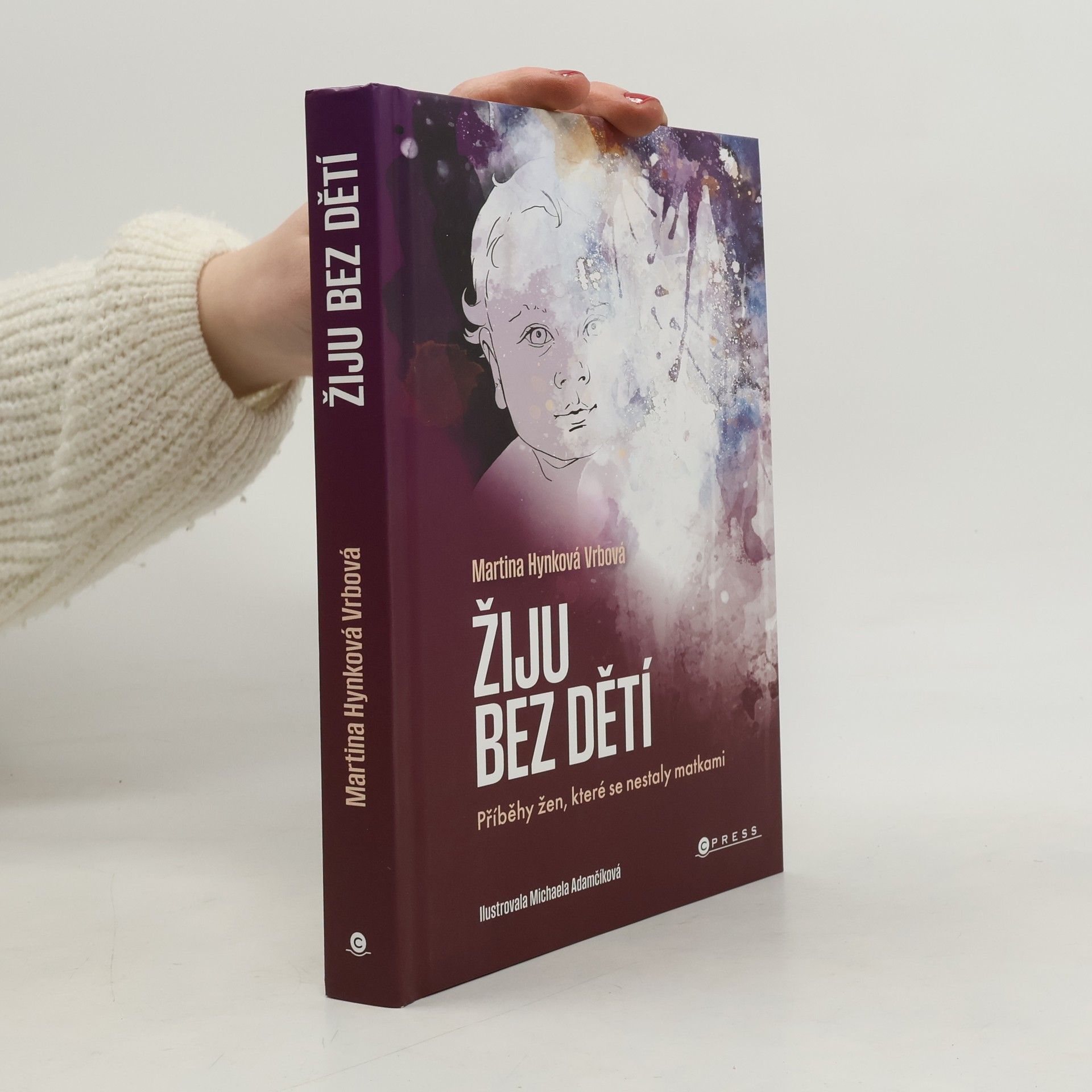 Michaela Adamčíková Žiju bez dětí