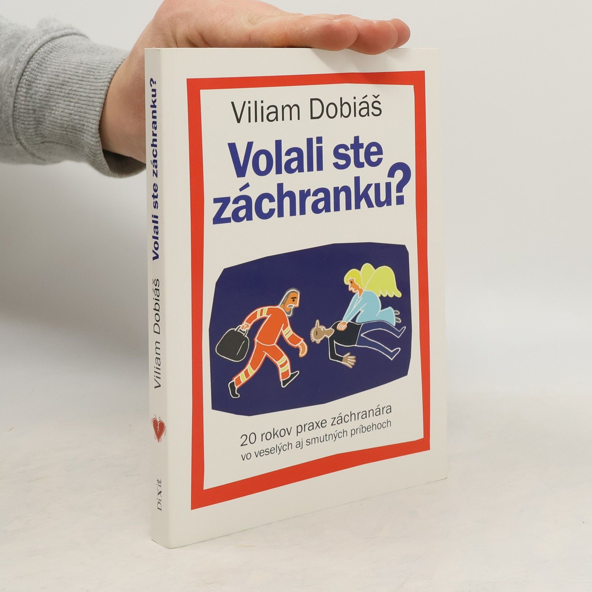 Volali ste záchranku?