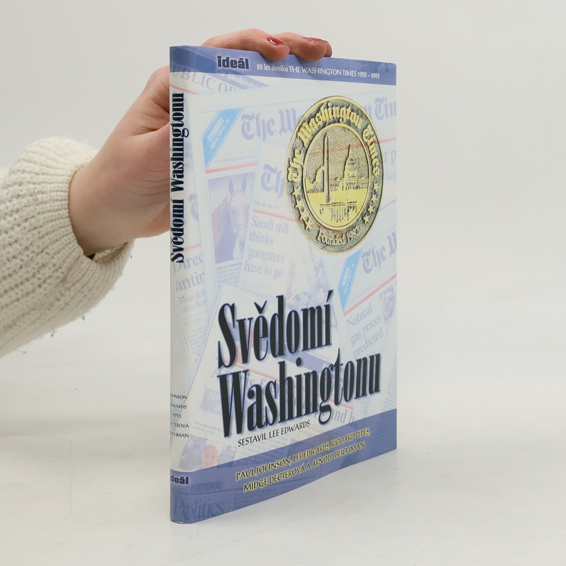 Paul Johnson Svědomí Washingtonu: Washington Times 1982-2002