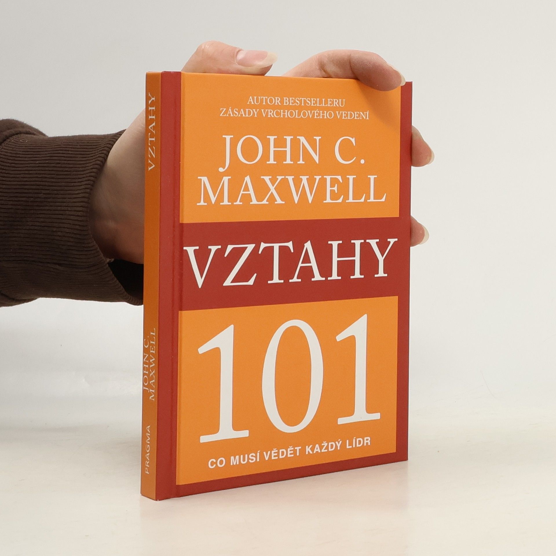 John C. Maxwell Vztahy 101