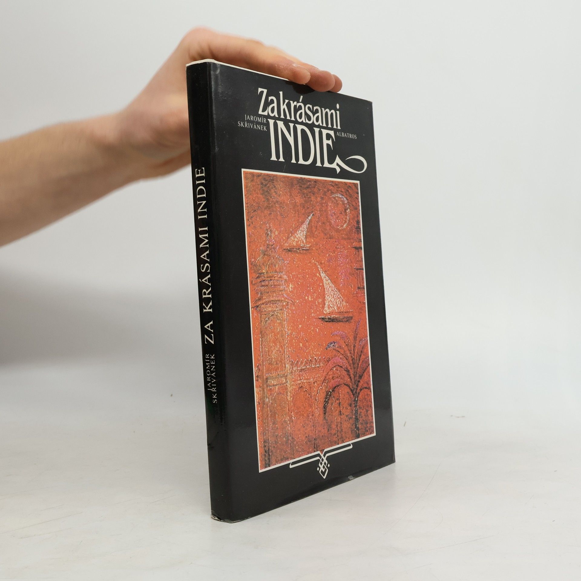 Jaromír Skřivánek Za krásami Indie