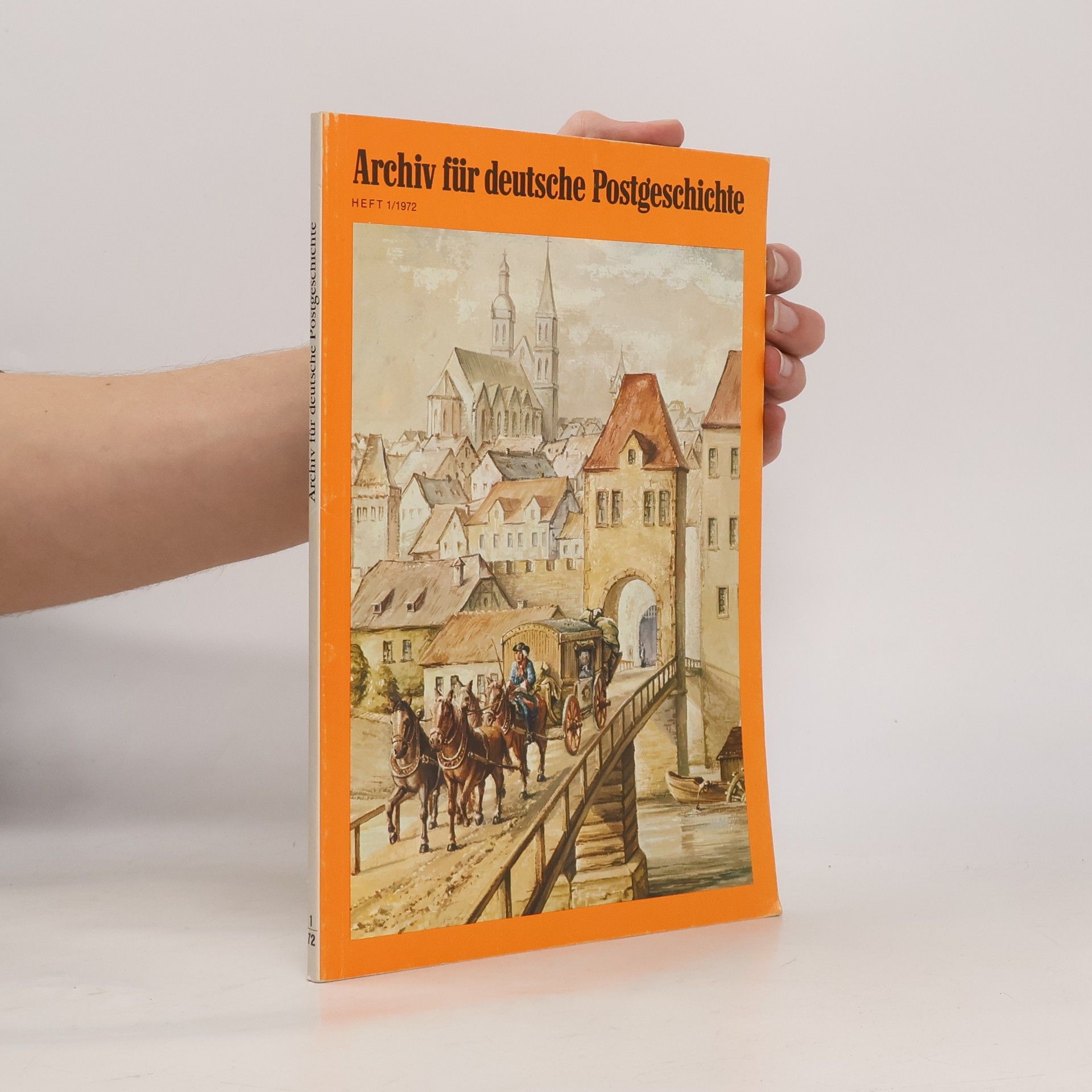 Kolektiv autorů Archiv für deutsche Postgeschichte 1/1972