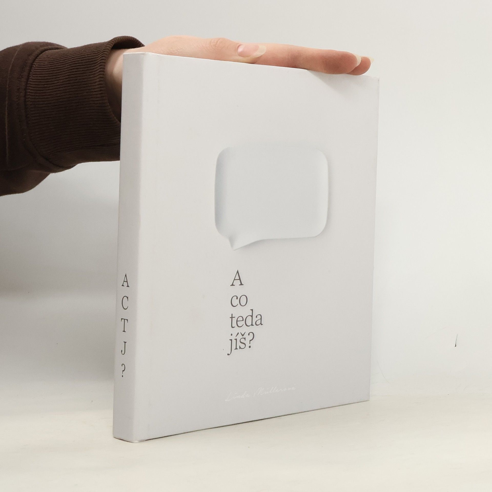 Linda Müllerová A co teda jíš?