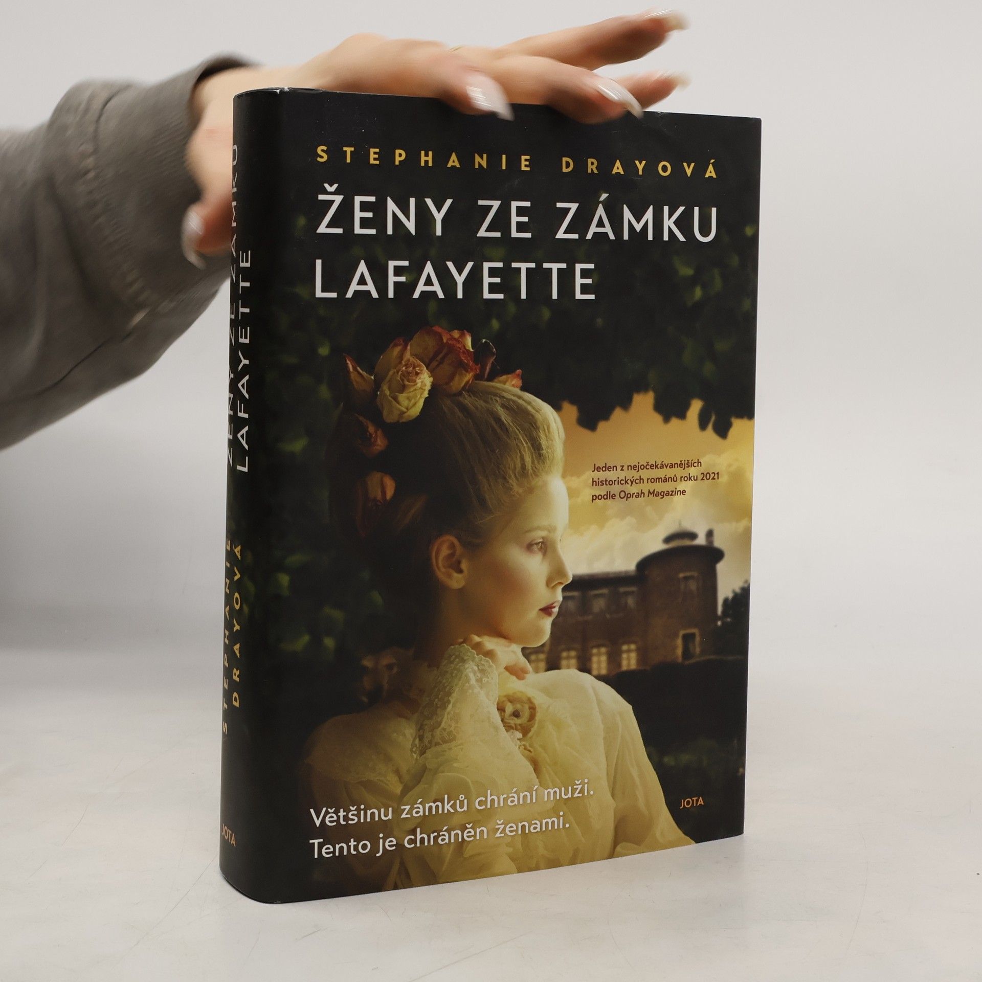 Stephanie Dray Ženy ze zámku Lafayette