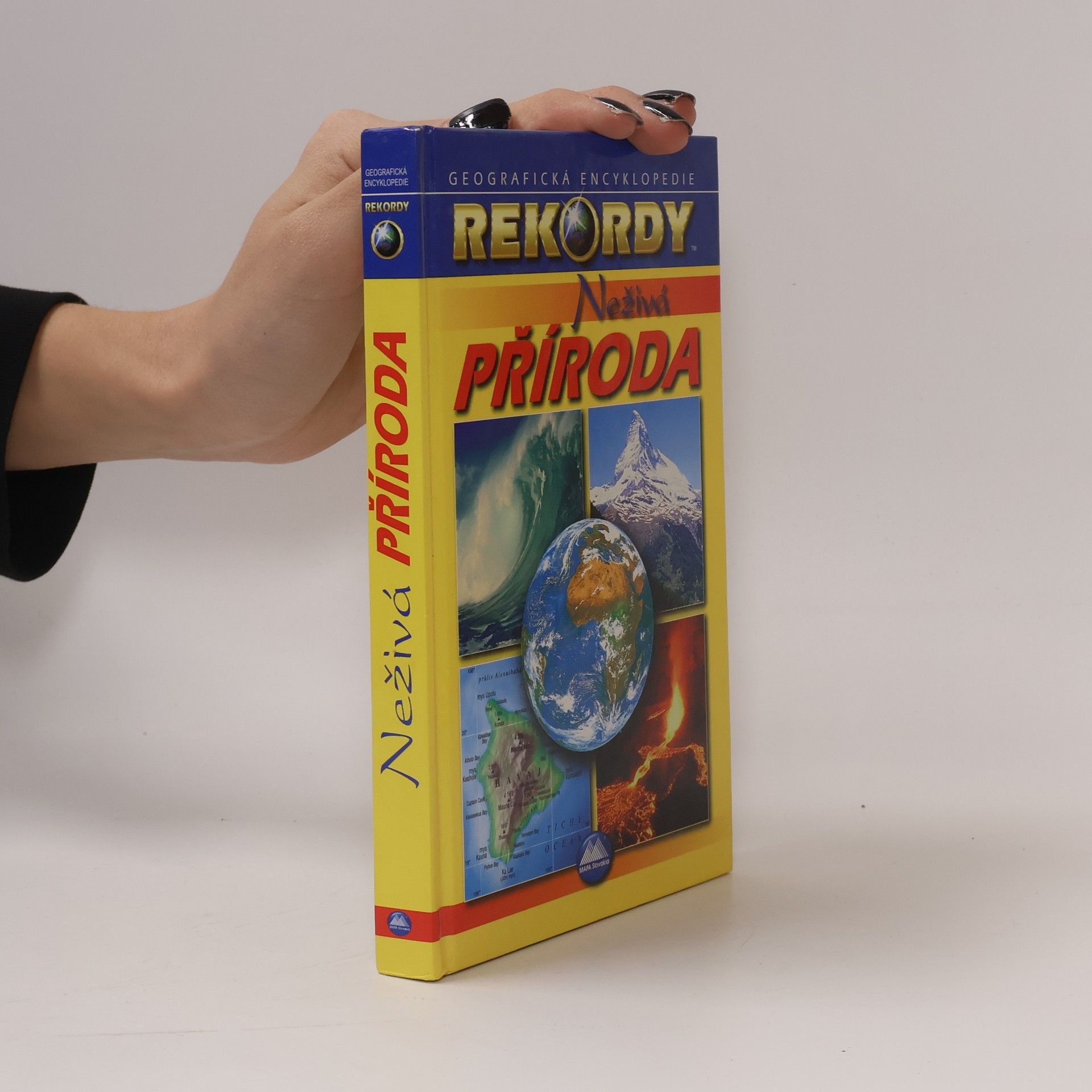 Róbert Čeman Neživá příroda. Geografická encyklopedie