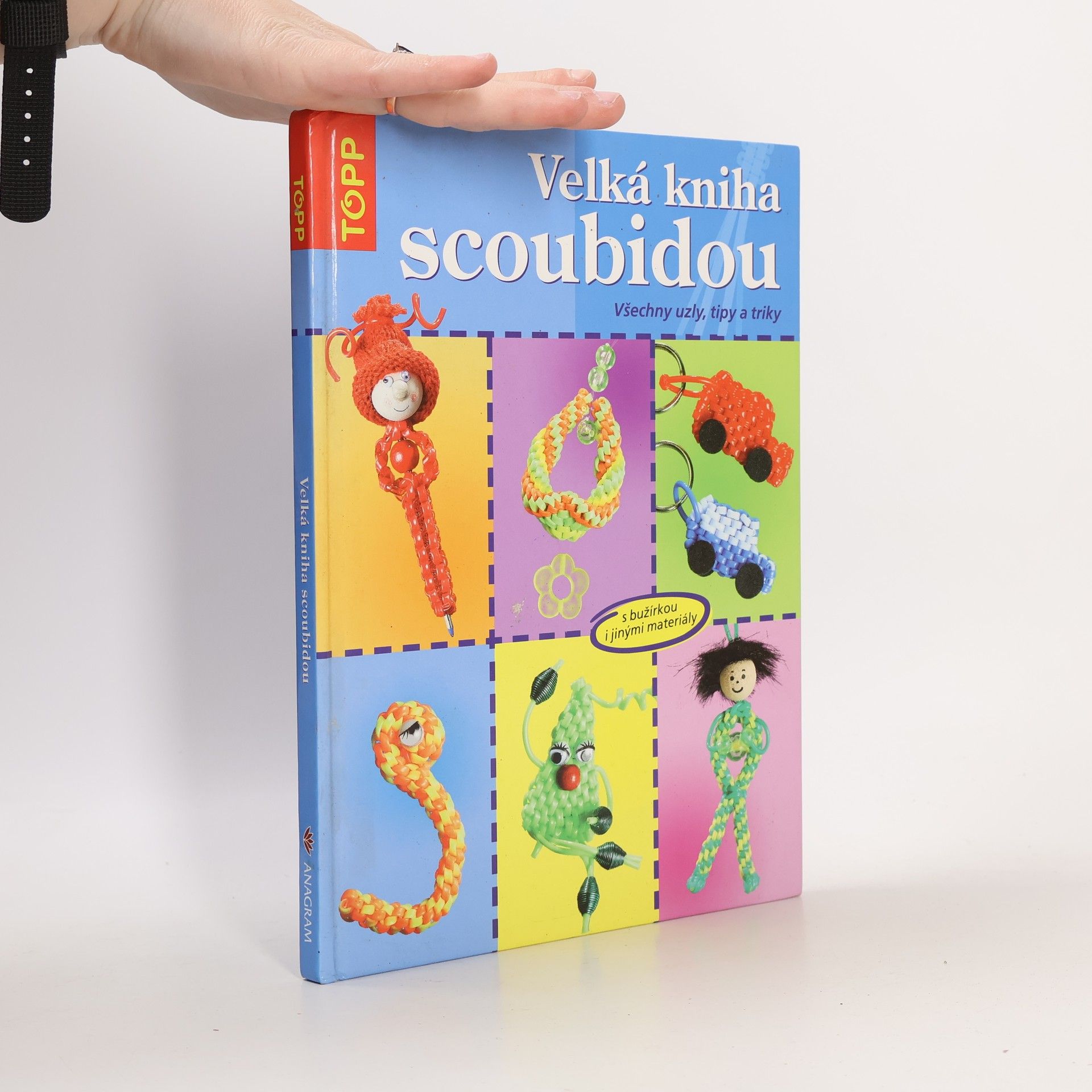 Inge Walz Velká kniha scoubidou: Všechny uzly, tipy a triky