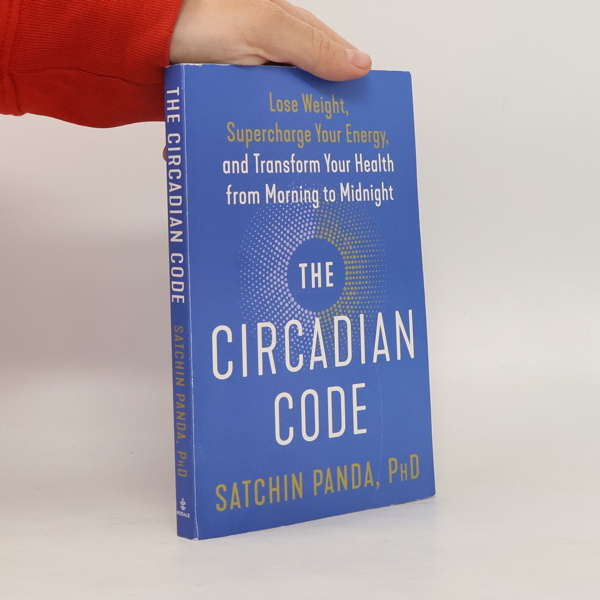 Satchin Panda, PhD The Circadian Code