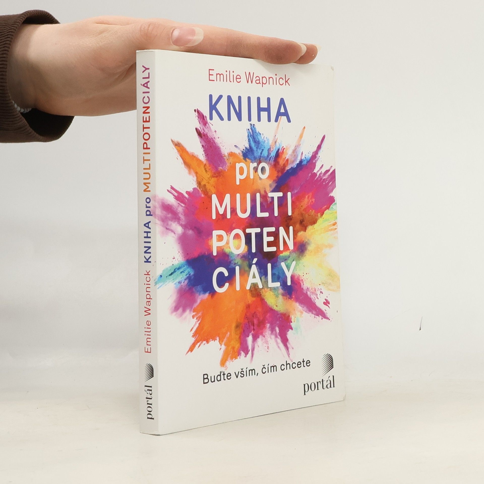 Kniha pro multipotenciály : buďte vším, čím chcete