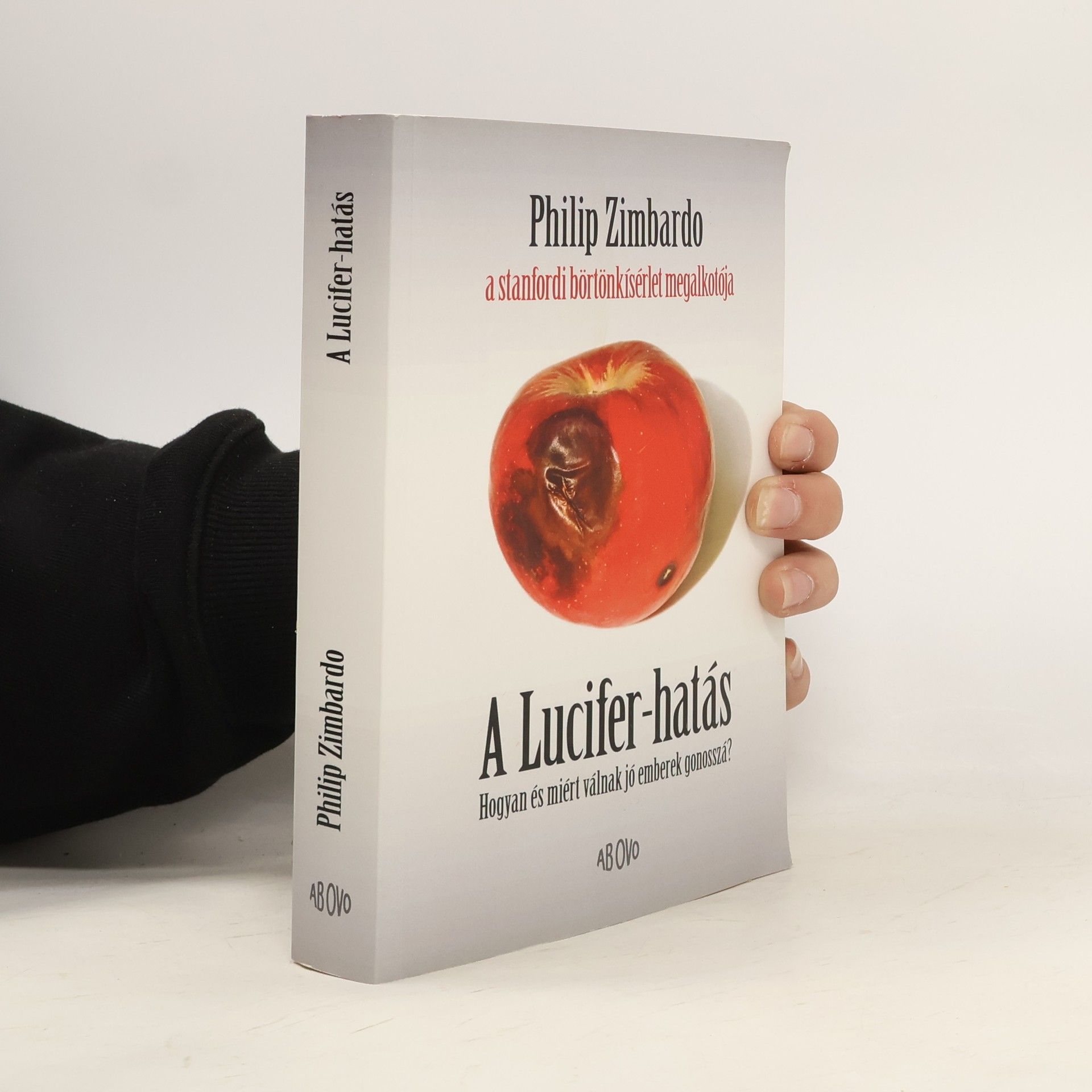Philip Zimbardo A Lucifer-hatás