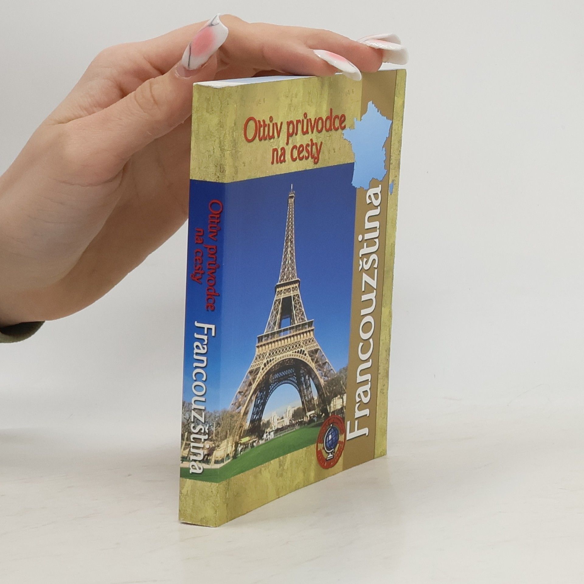 Jaroslava Hromadová Francouzština. Ottův průvodce na cesty