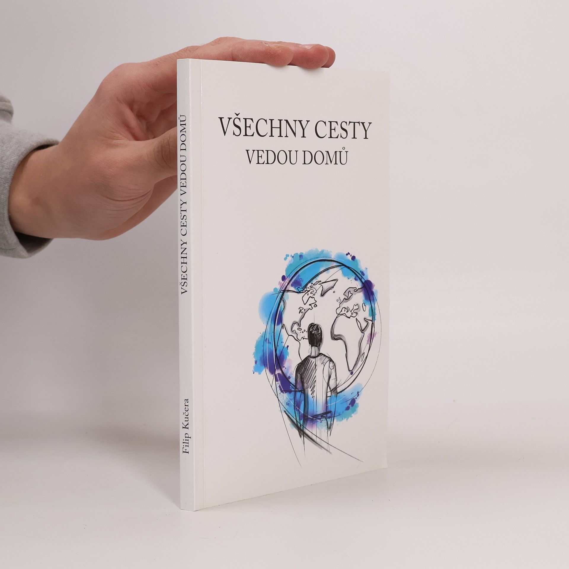 Filip Kučera Všechny cesty vedou domů