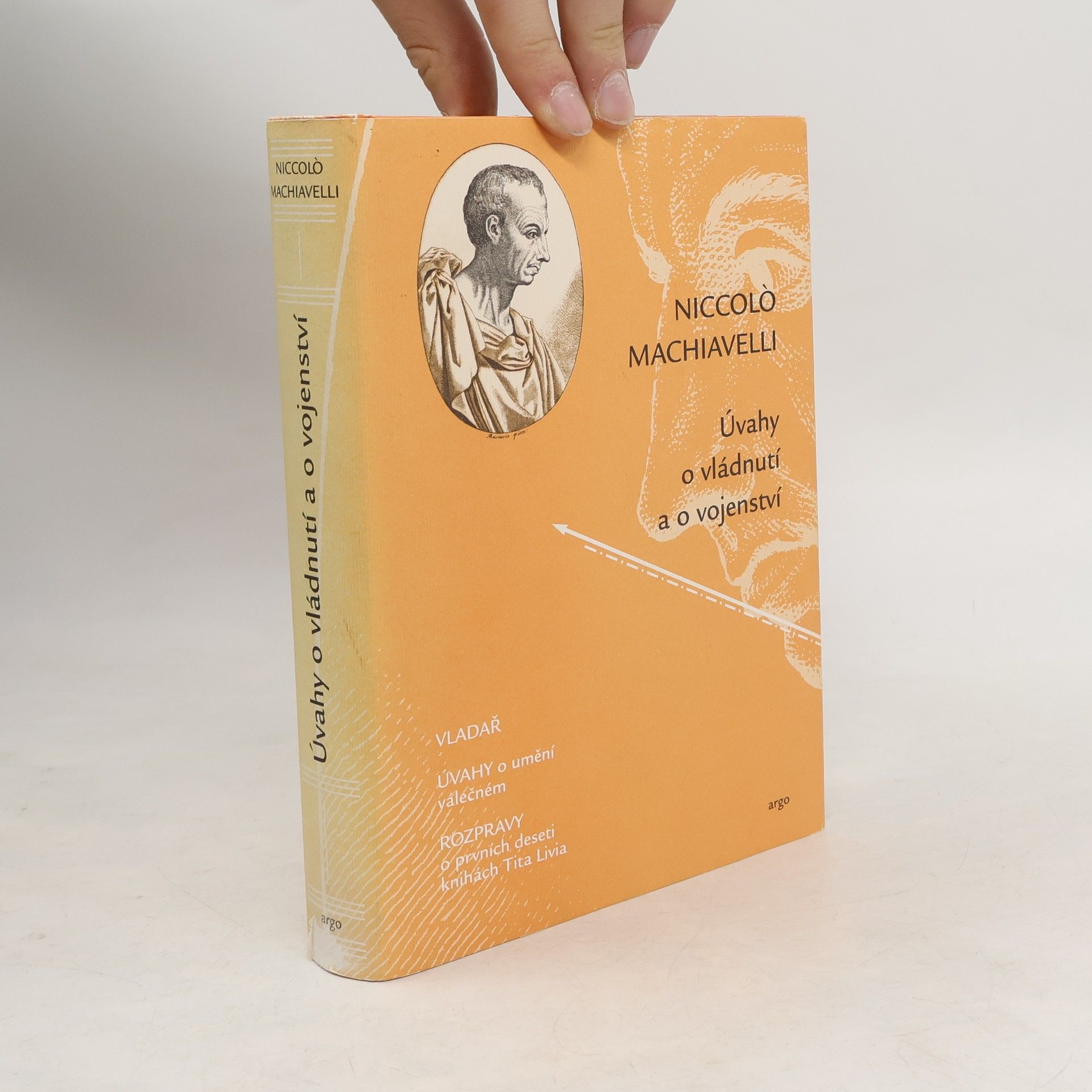 Niccolò Machiavelli Úvahy o vládnutí a o vojenství