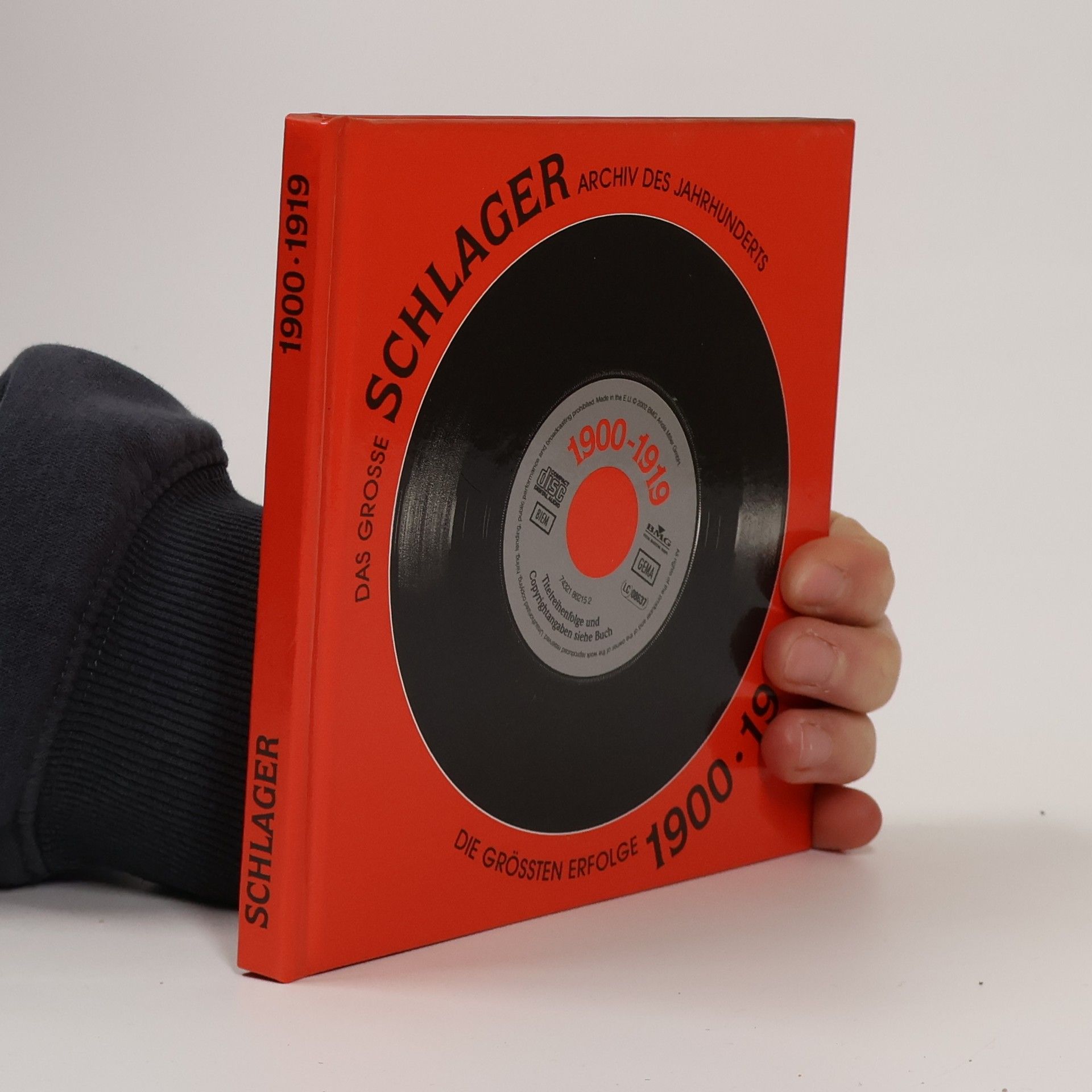 Kolektív autorov Das Grosse Schlager Archiv des Jahrhunderts. Die Grössten Erfolge 1900-1919