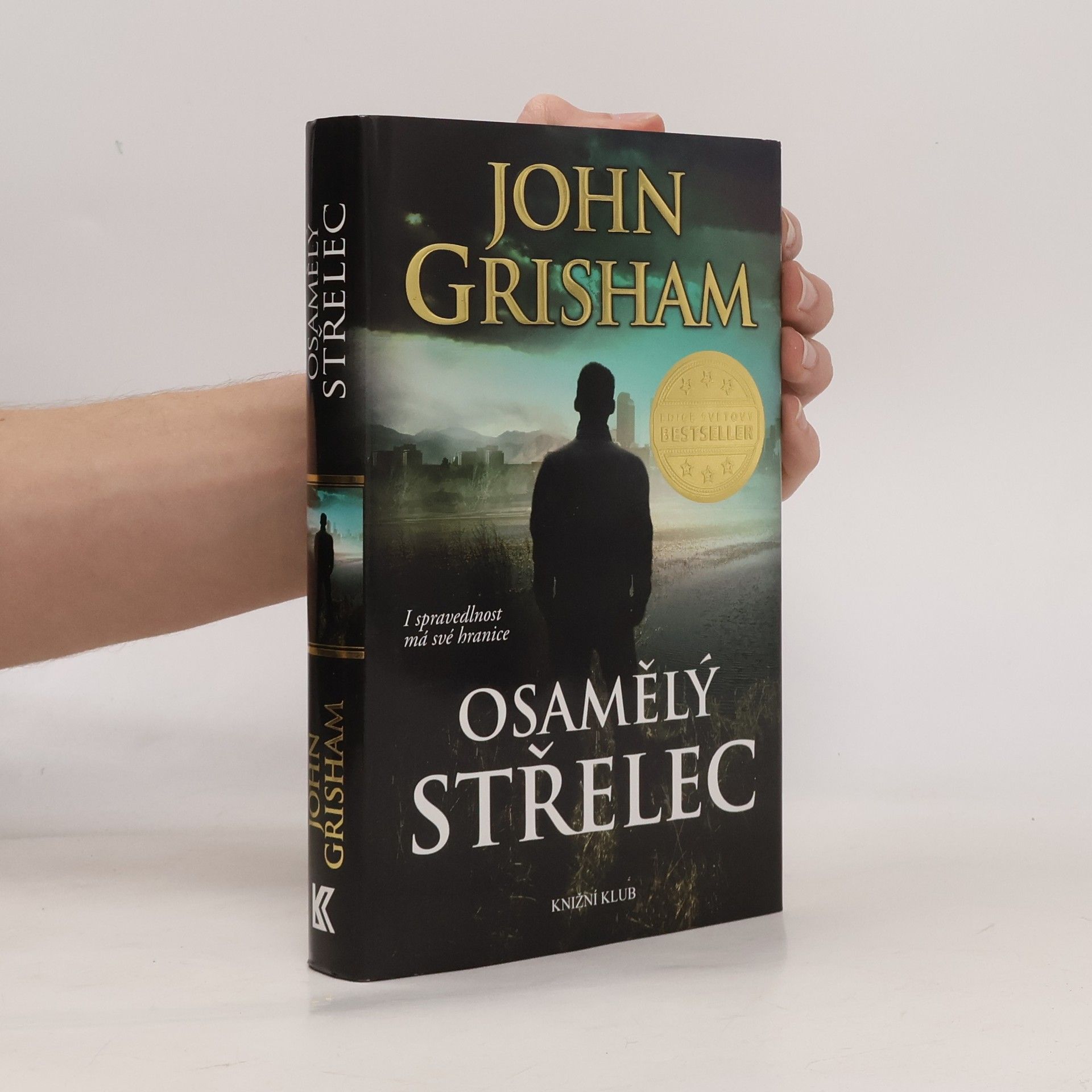 John Grisham Osamělý střelec