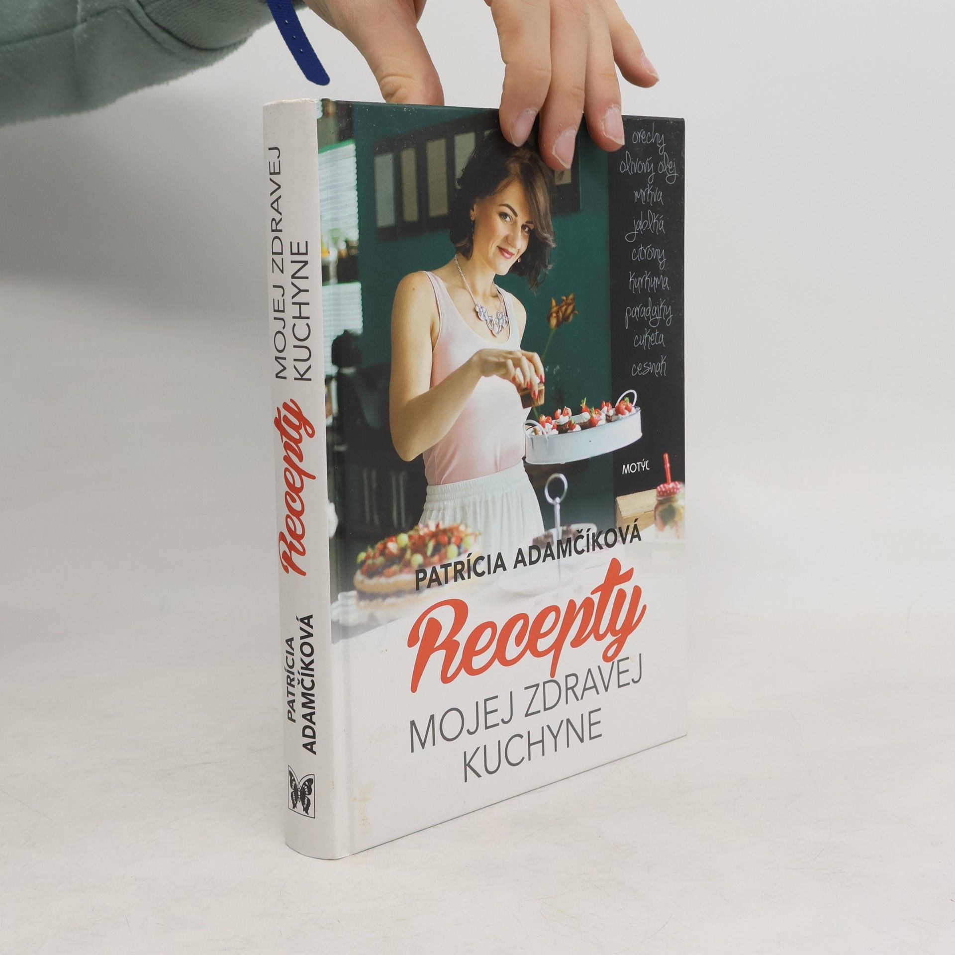 Patrícia Adamčíková Recepty mojej zdravej kuchyne