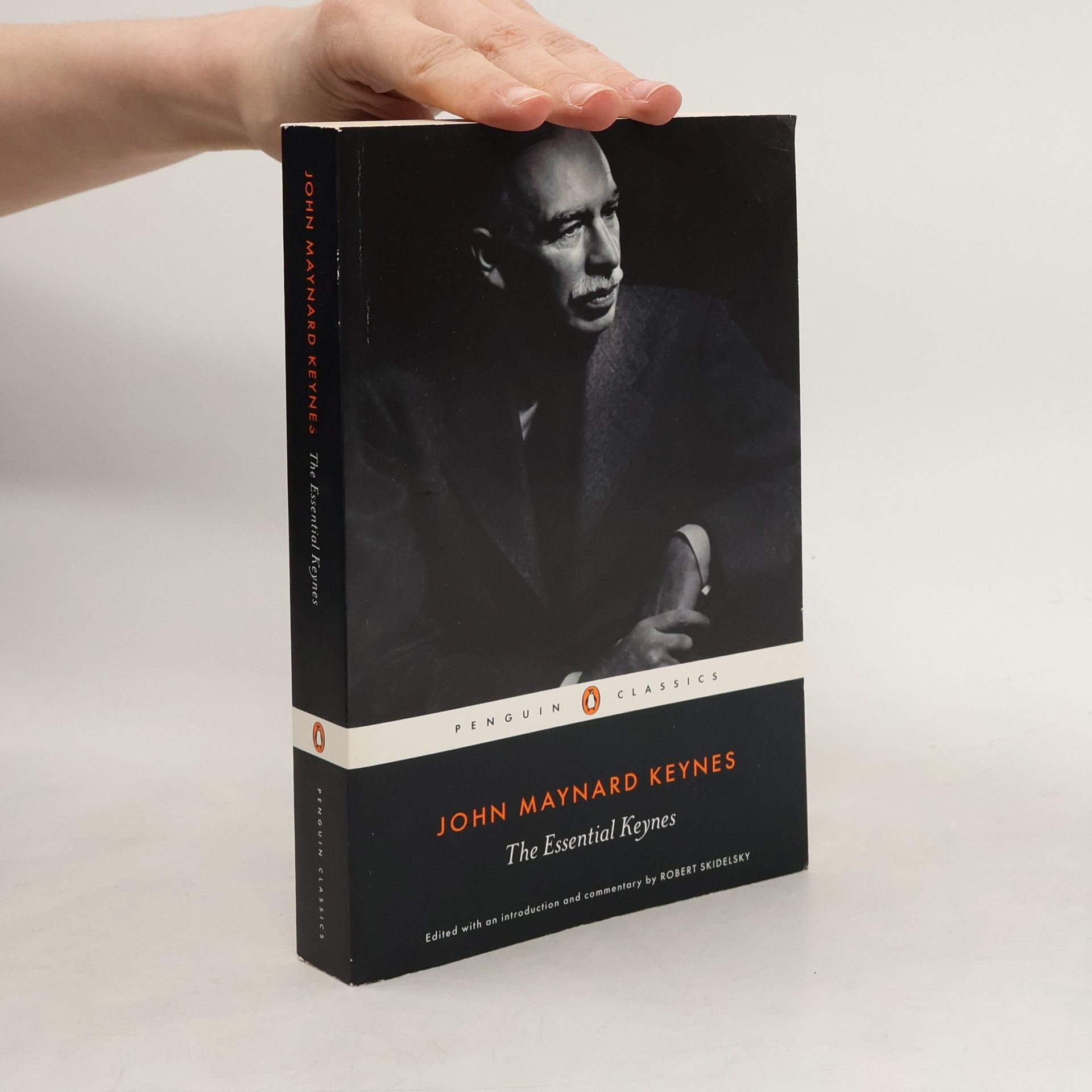 John Maynard Keynes The Essential Keynes