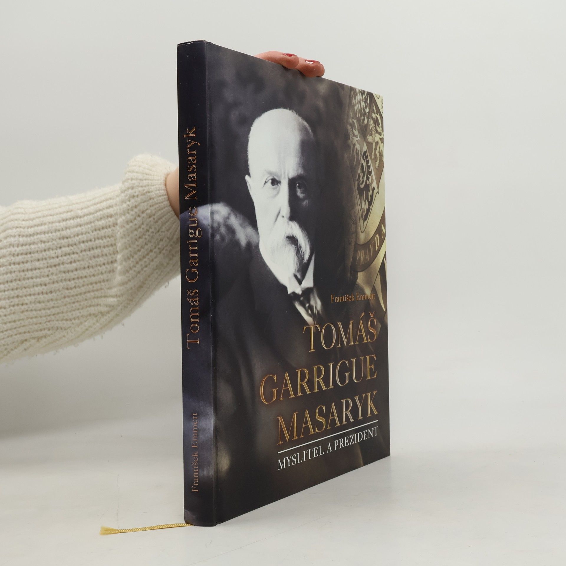 Tomáš Garrigue Masaryk: Myslitel a prezident