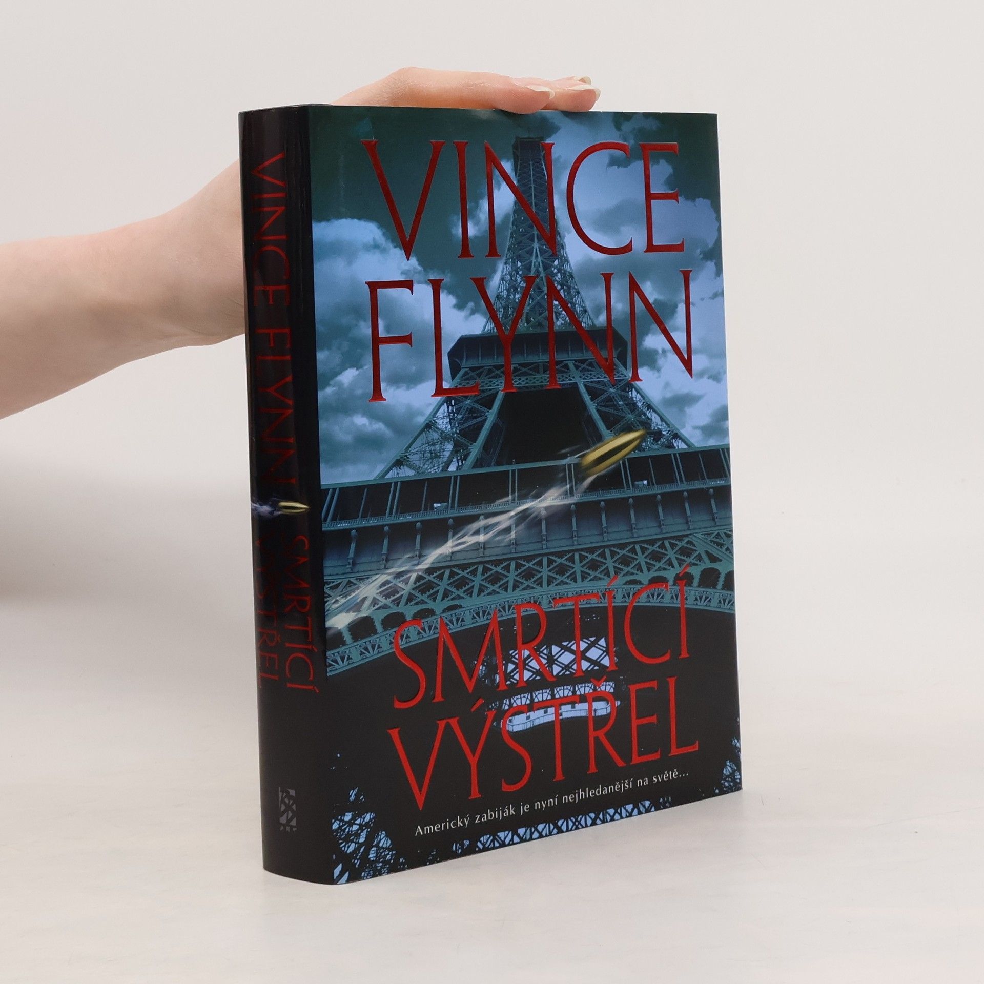Vince Flynn Smrtící výstřel