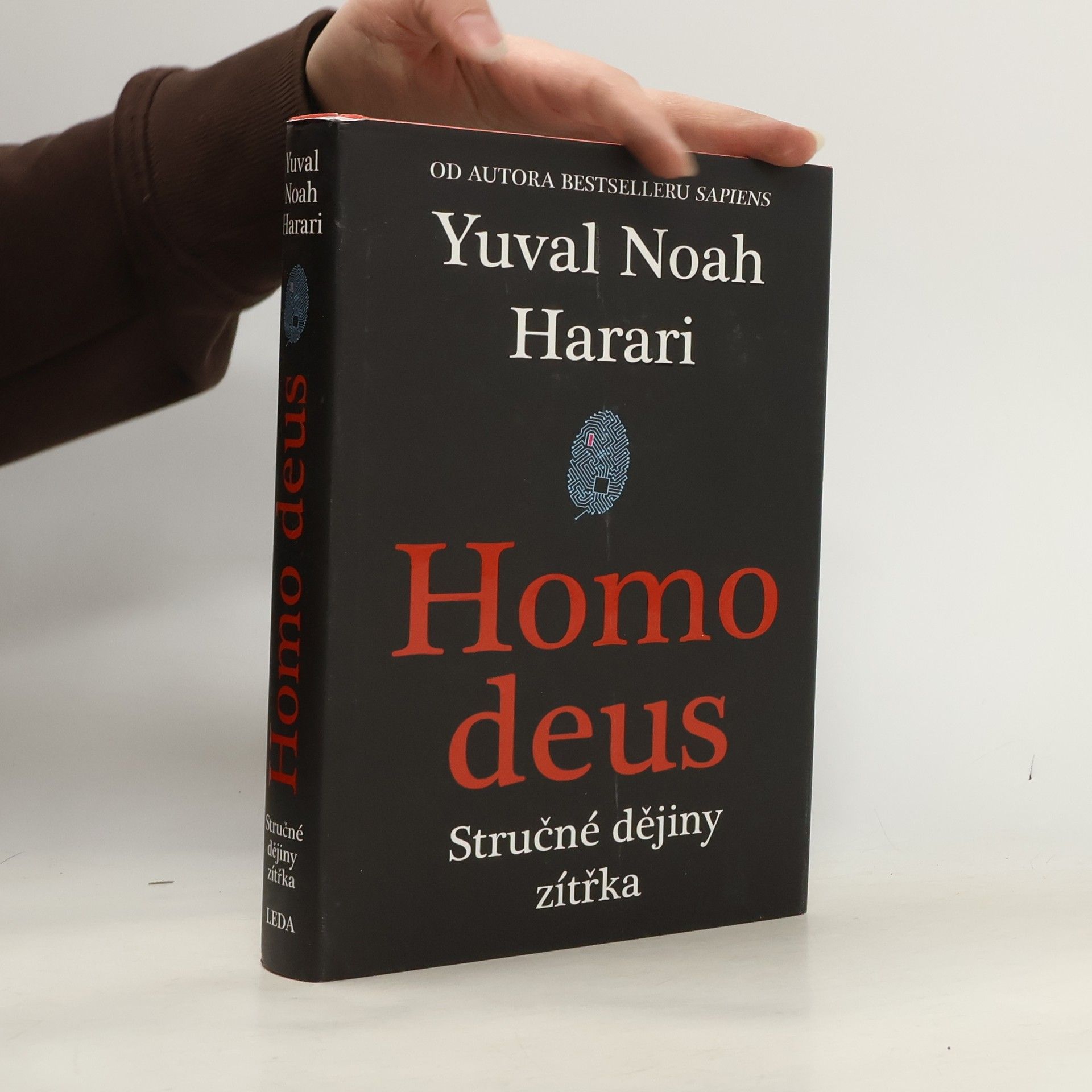 Yuval Noah Harari Homo deus. Stručné dějiny zítřka