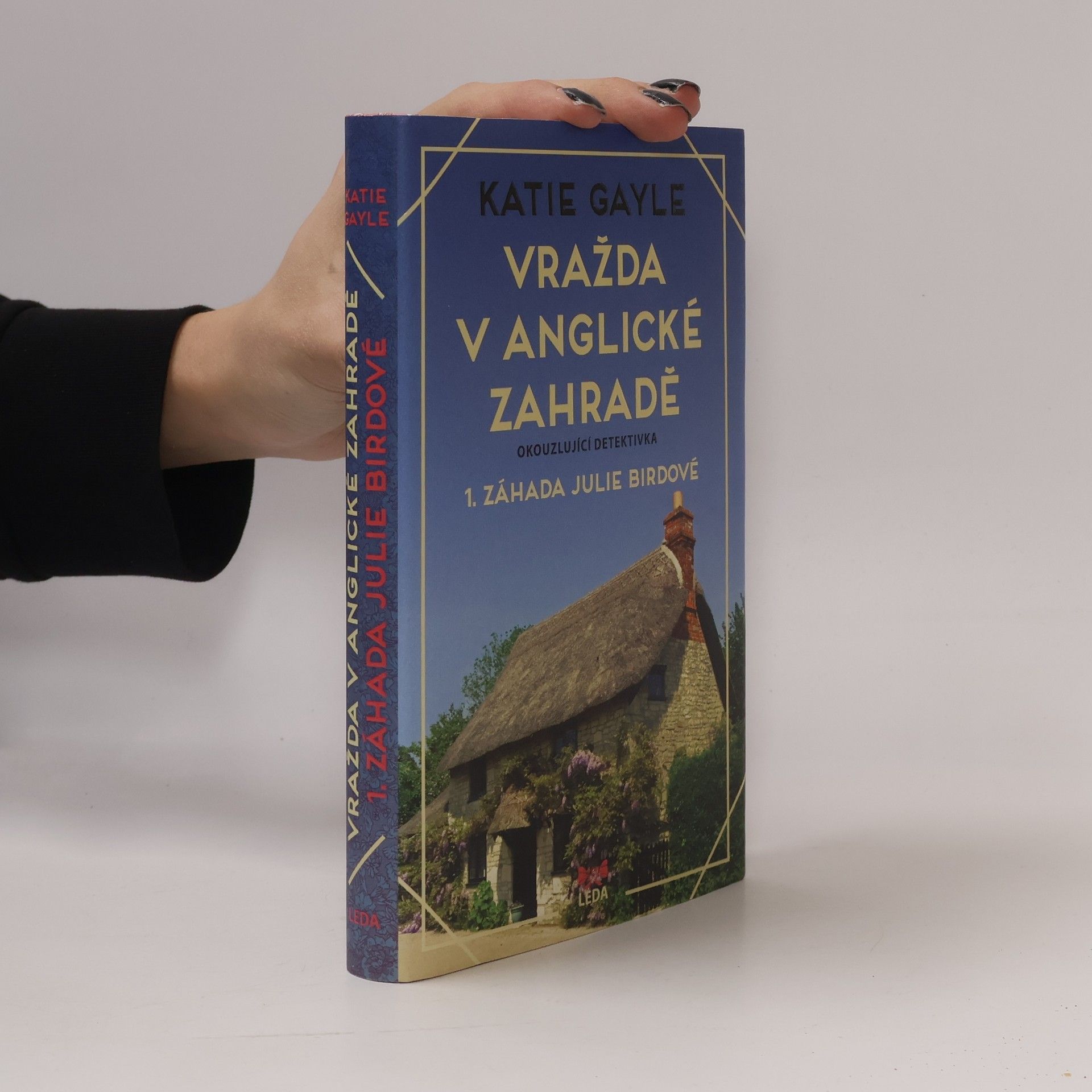 Benjamin Kuras Vražda v anglické zahradě 1. Záhada Julie Birdové
