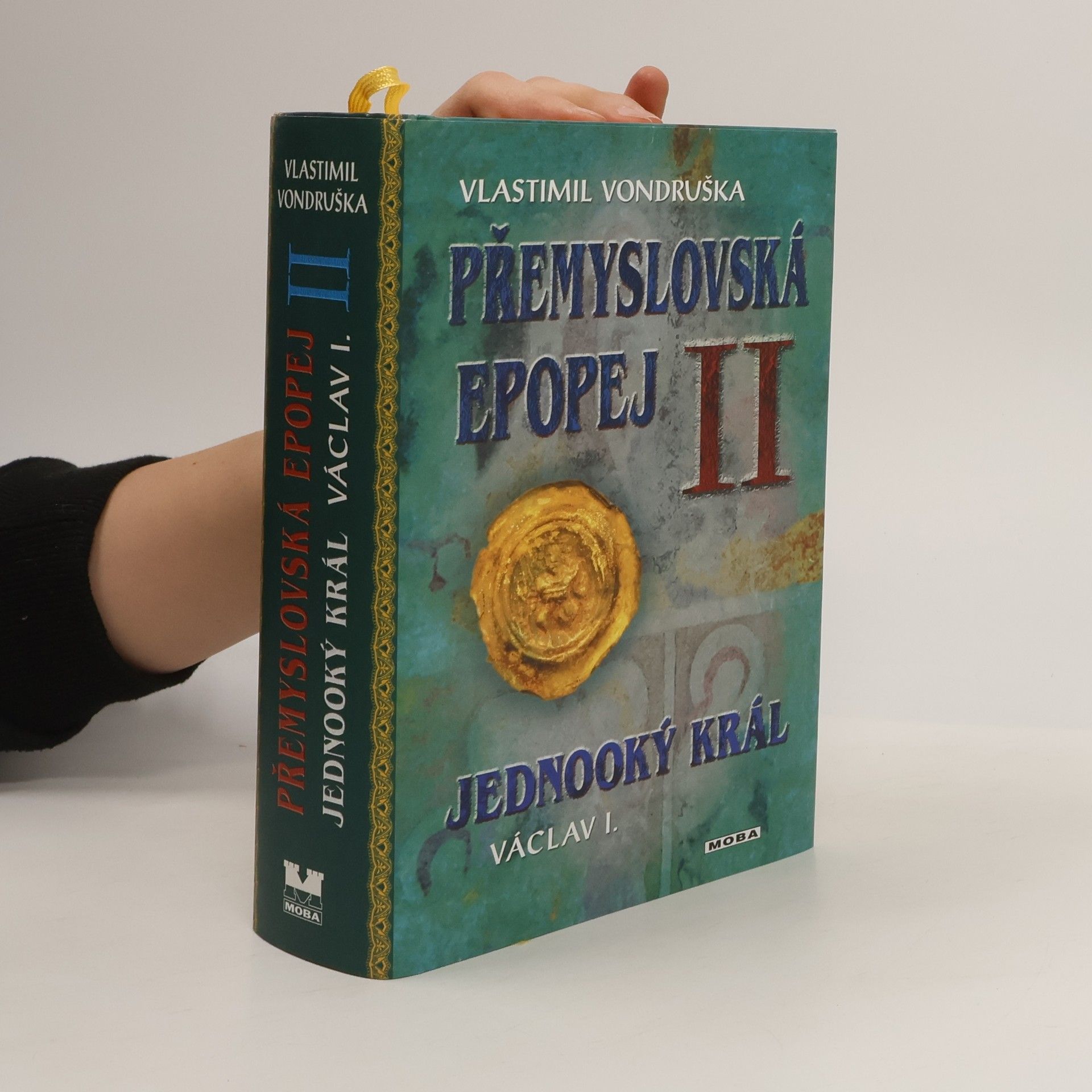 Vlastimil Vondruška Přemyslovská epopej II.