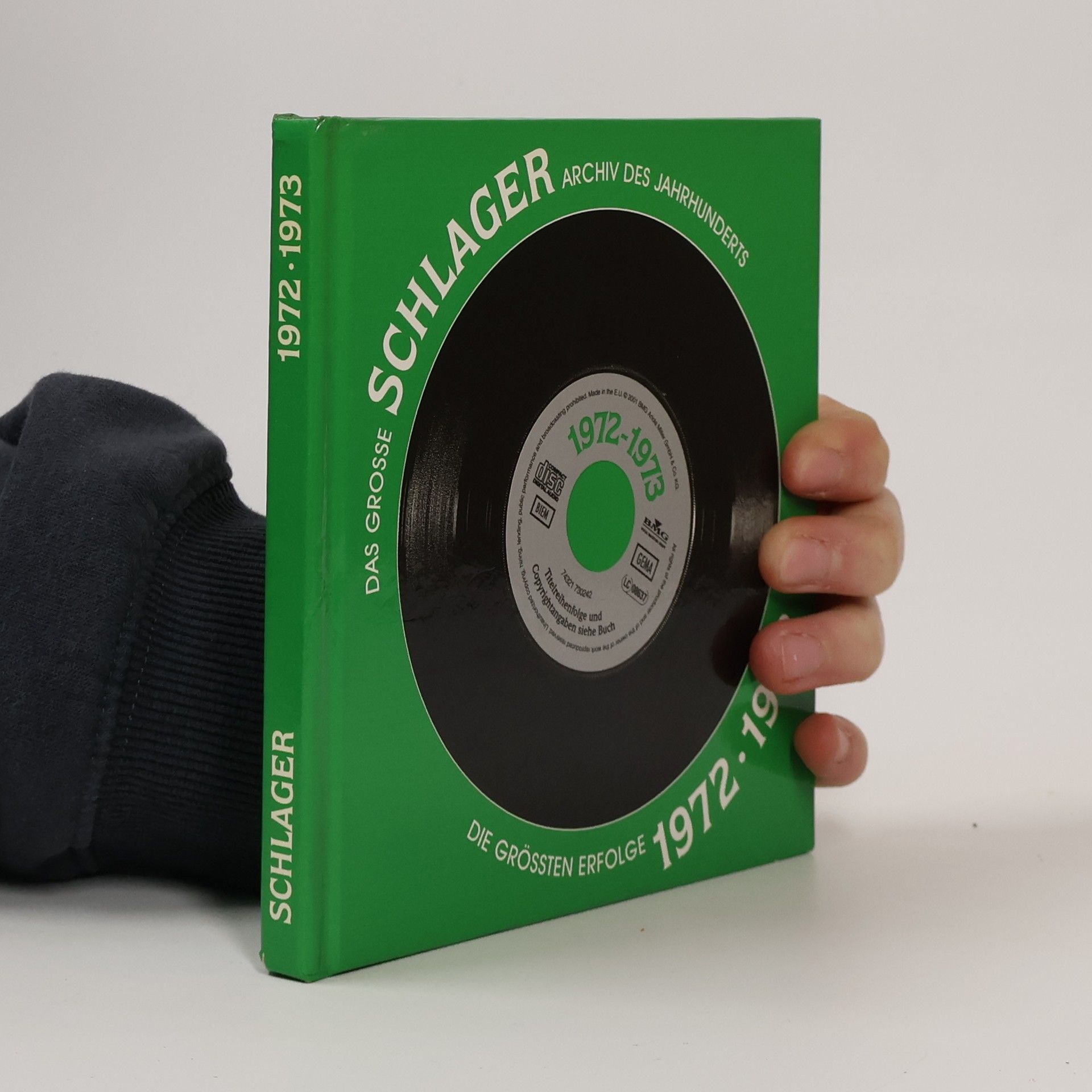 Kolektív autorov Das Grosse Schlager Archiv des Jahrhunderts. Die Grössten Erfolge 1972-1973