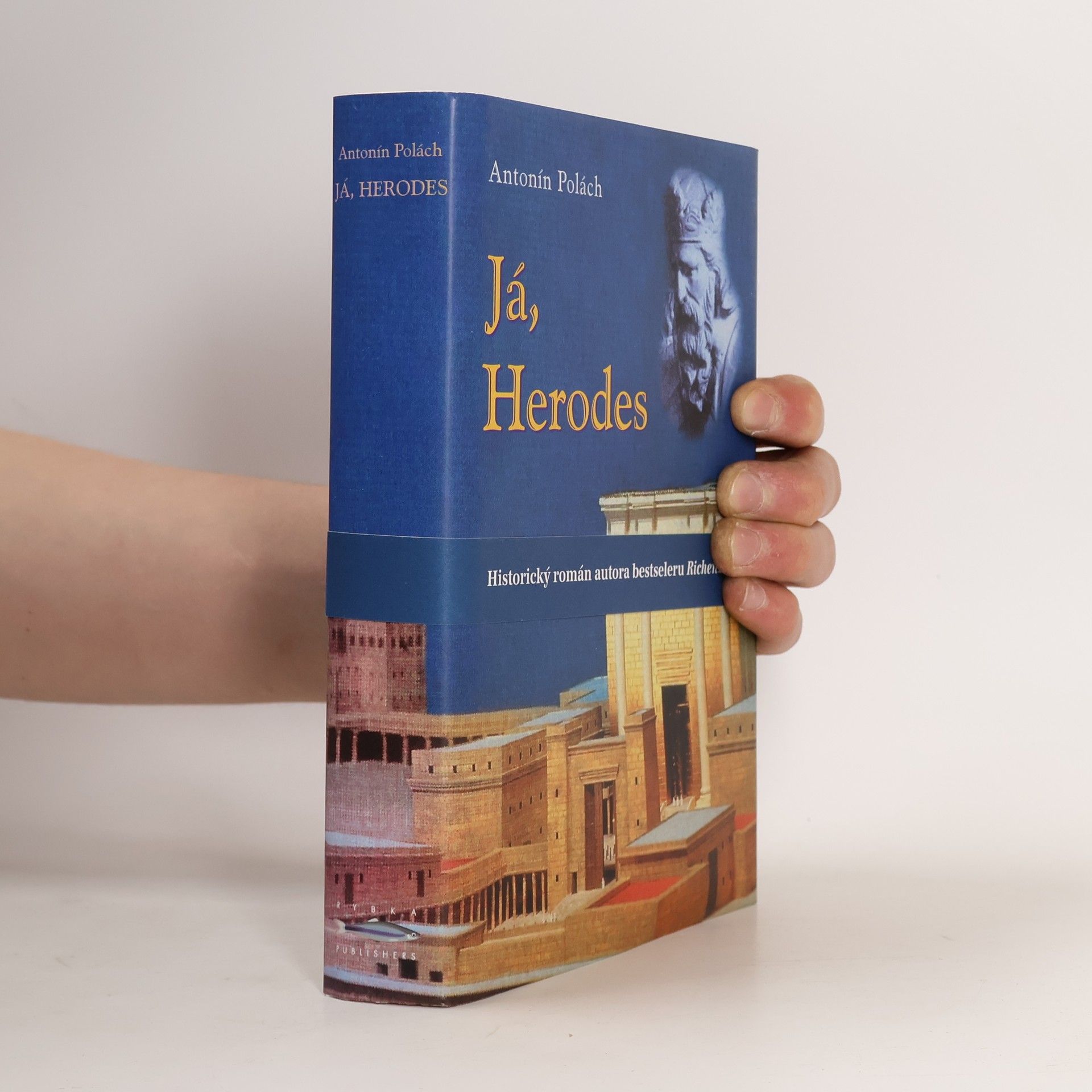 Antonín Polách Já, Herodes