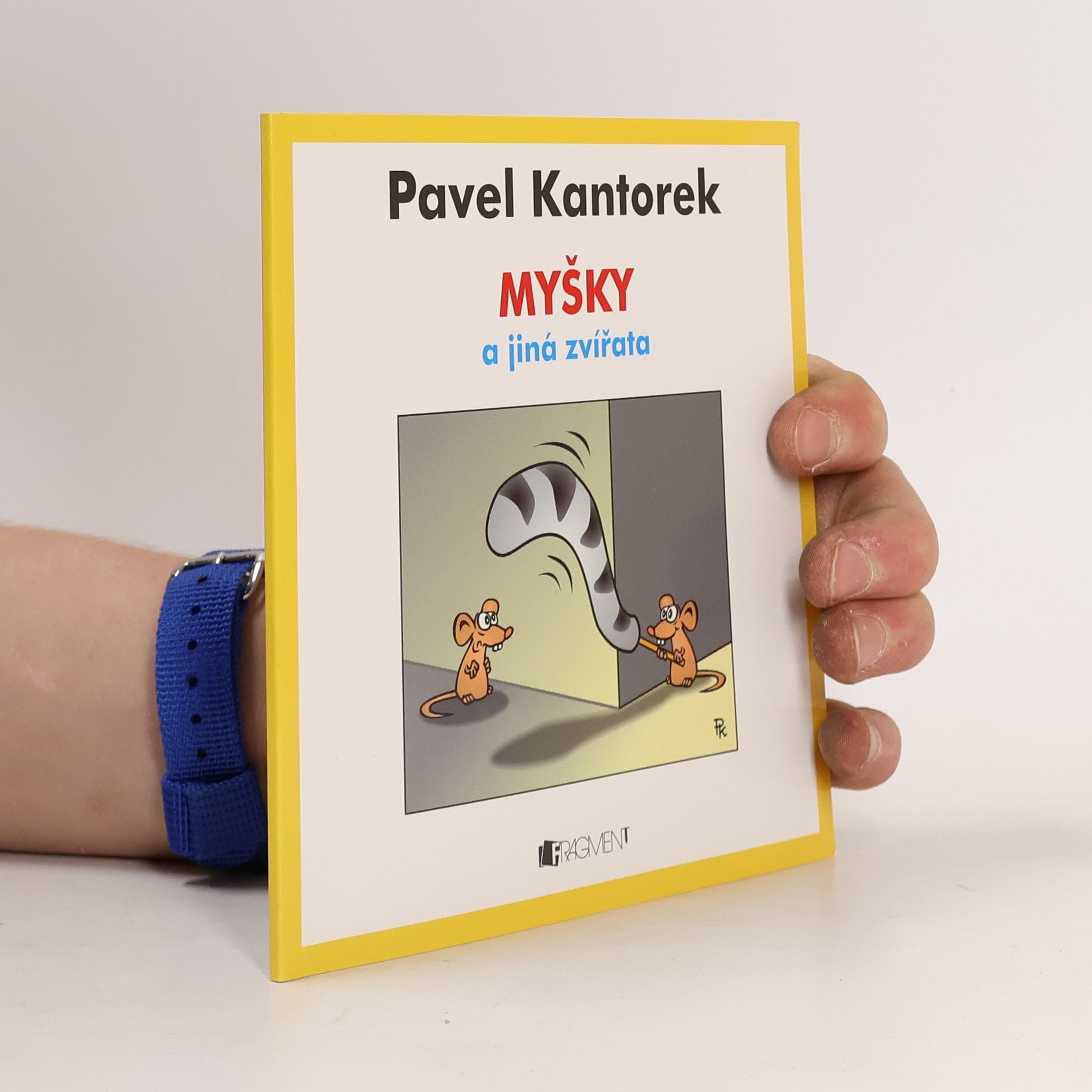 Pavel Kantorek Myšky a jiná zvířata