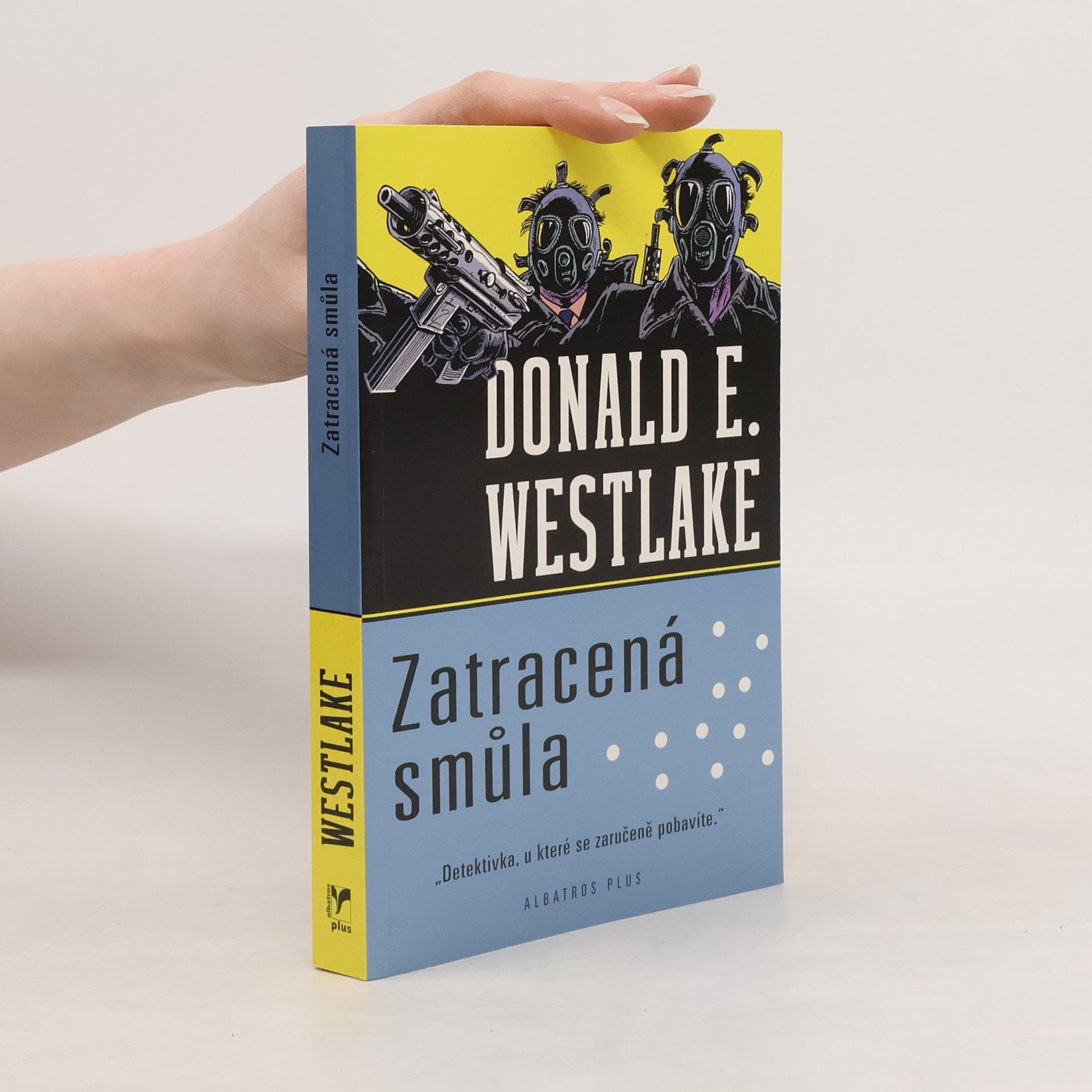 Donald E. Westlake Zatracená smůla