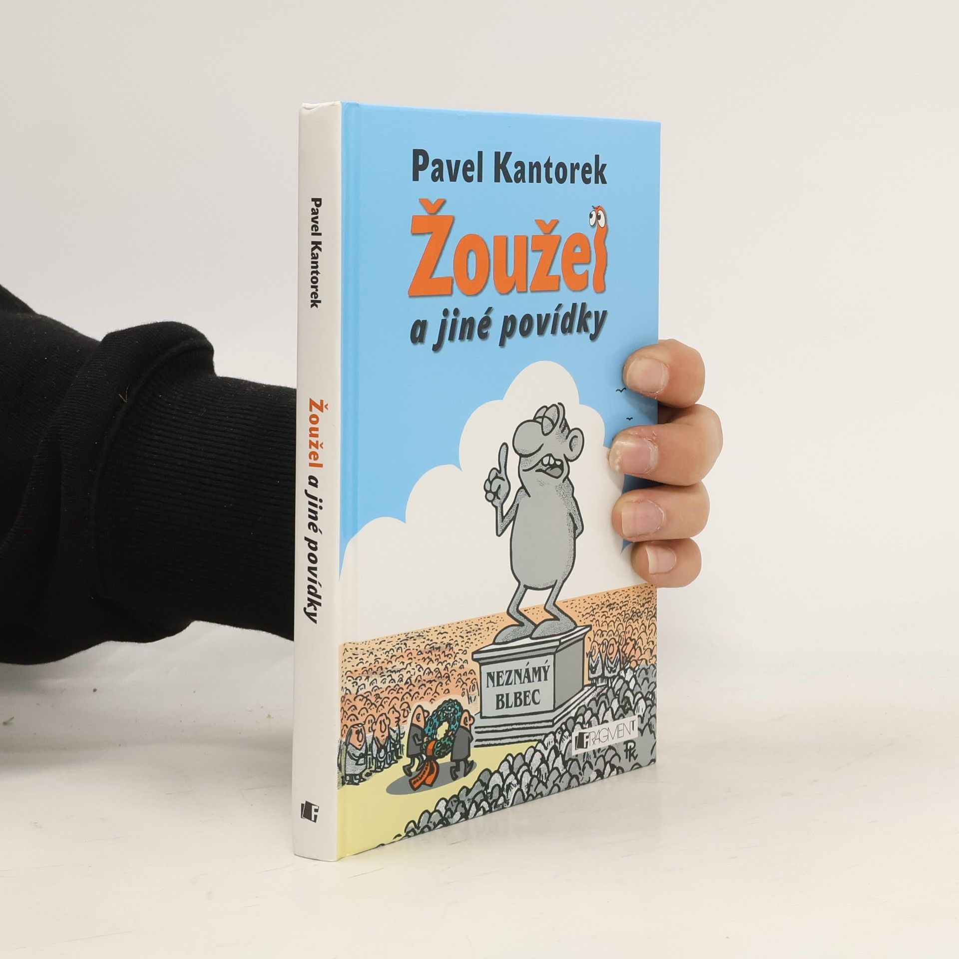 Pavel Kantorek Žoužel a jiné povídky