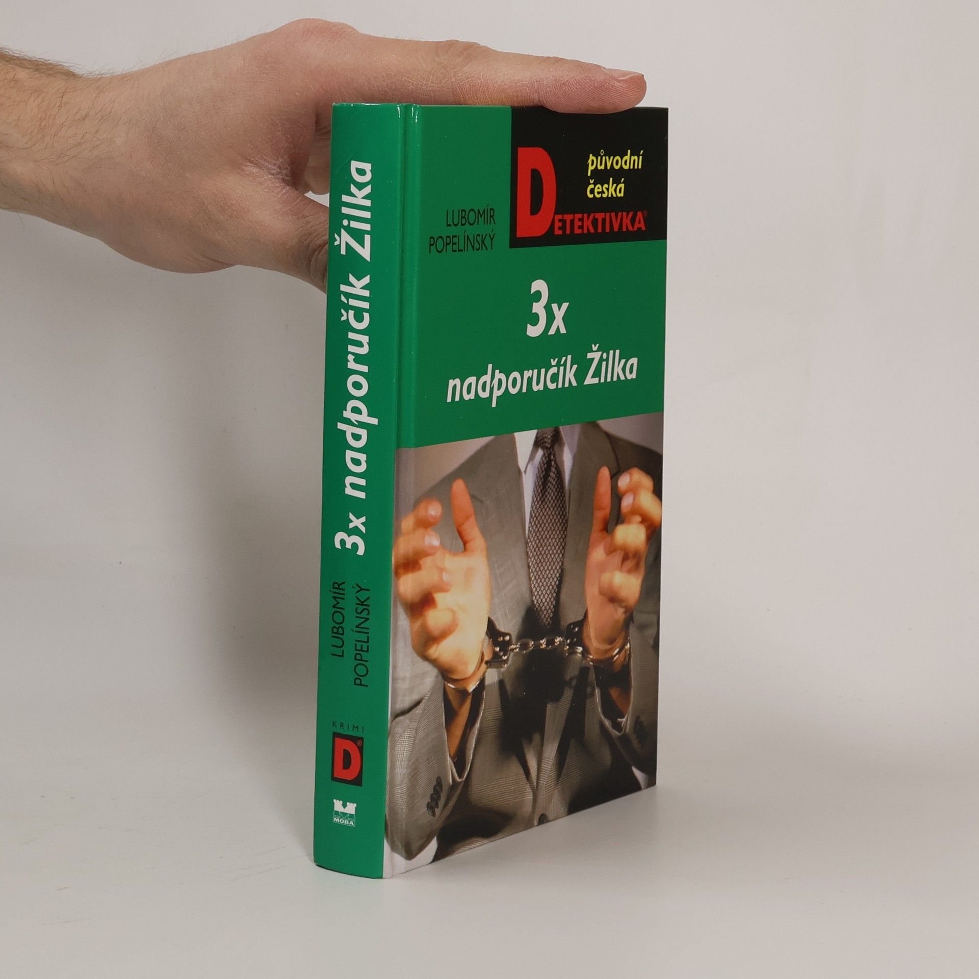 Lubomír Popelínský 3x nadporučík Žilka