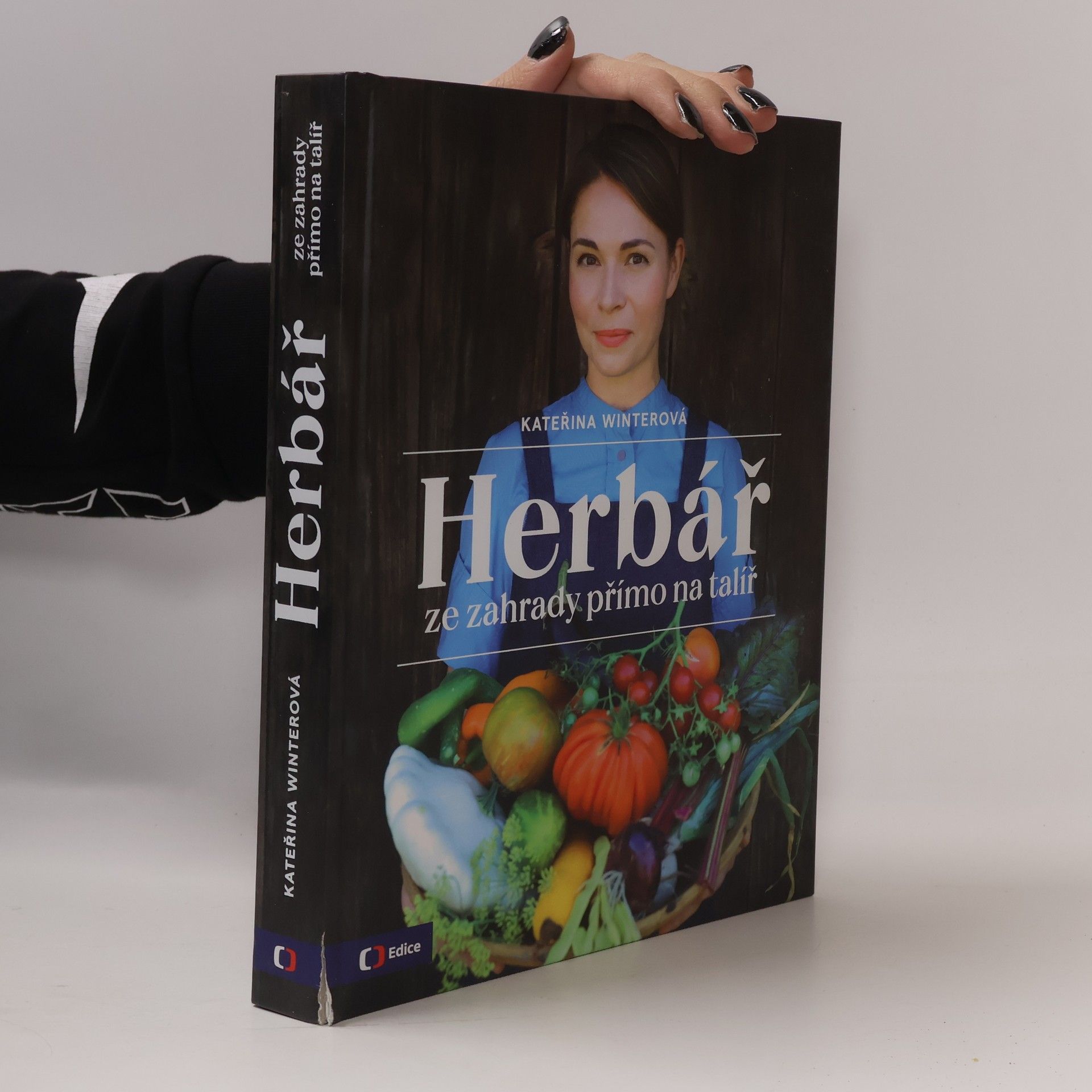 Kateřina Winterová Herbář : ze zahrady přímo na talíř