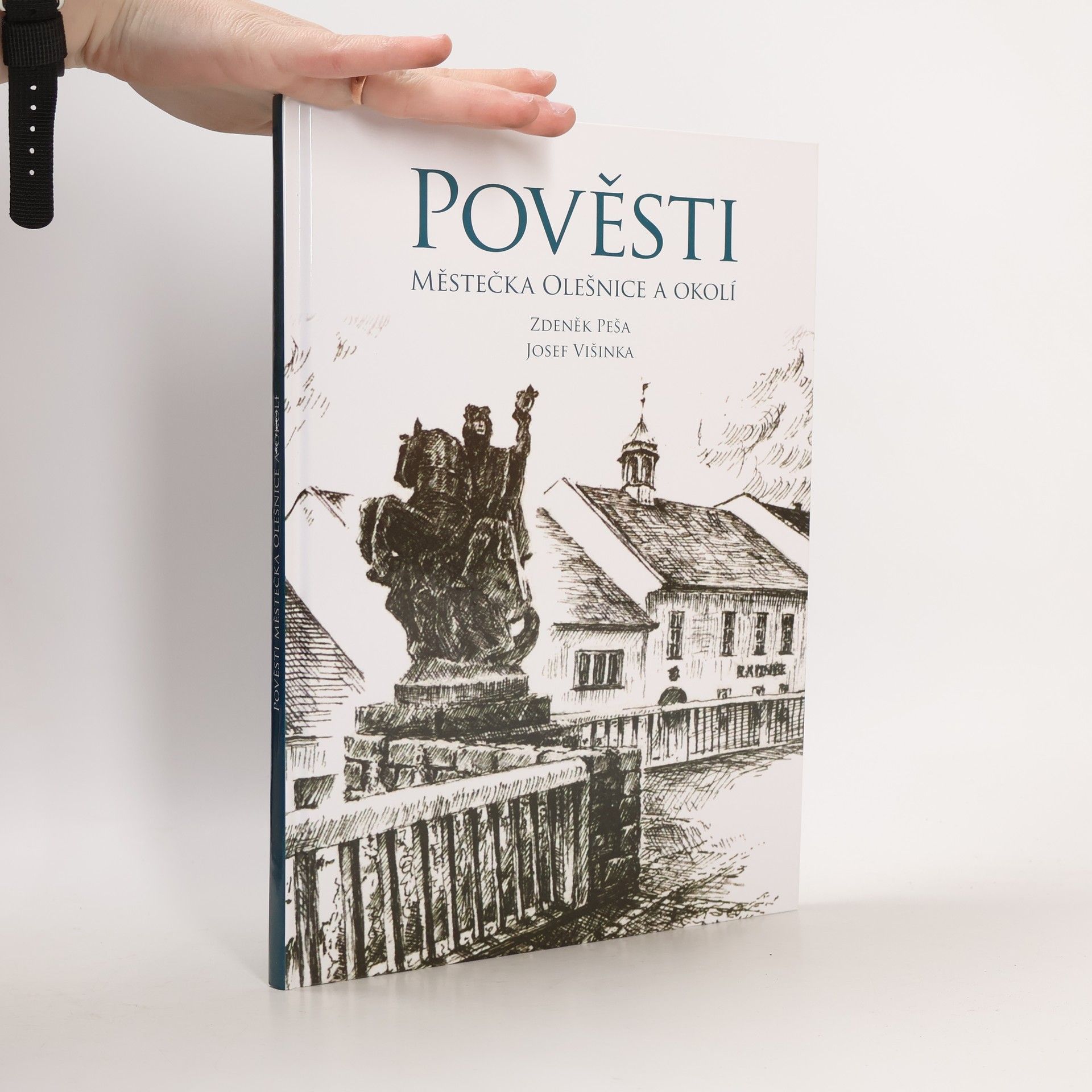 Zdeněk Peša Pověsti městečka Olešnice a okolí