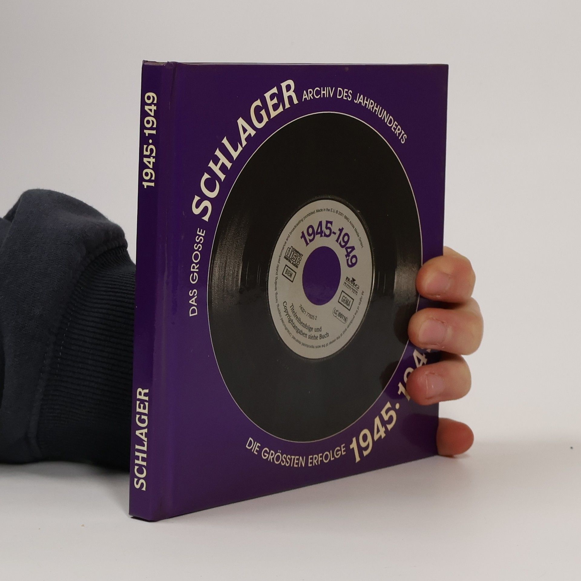 Kolektív autorov Das Grosse Schlager Archiv des Jahrhunderts. Die Grössten Erfolge 1945-1949