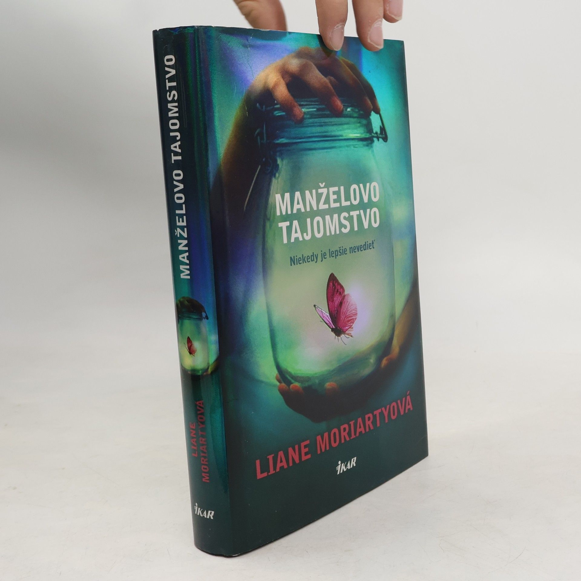 Liane Moriarty Manželovo tajomstvo