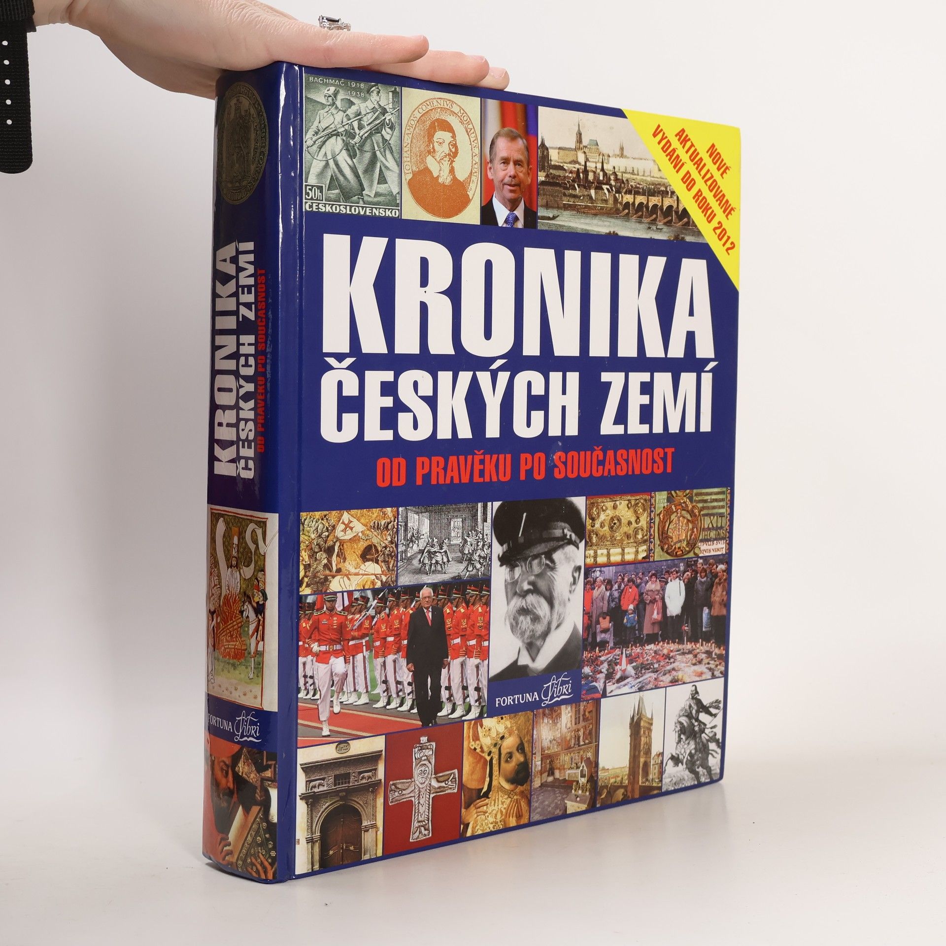 Pavel Bělina Kronika Českých zemí od pravěku po současnost