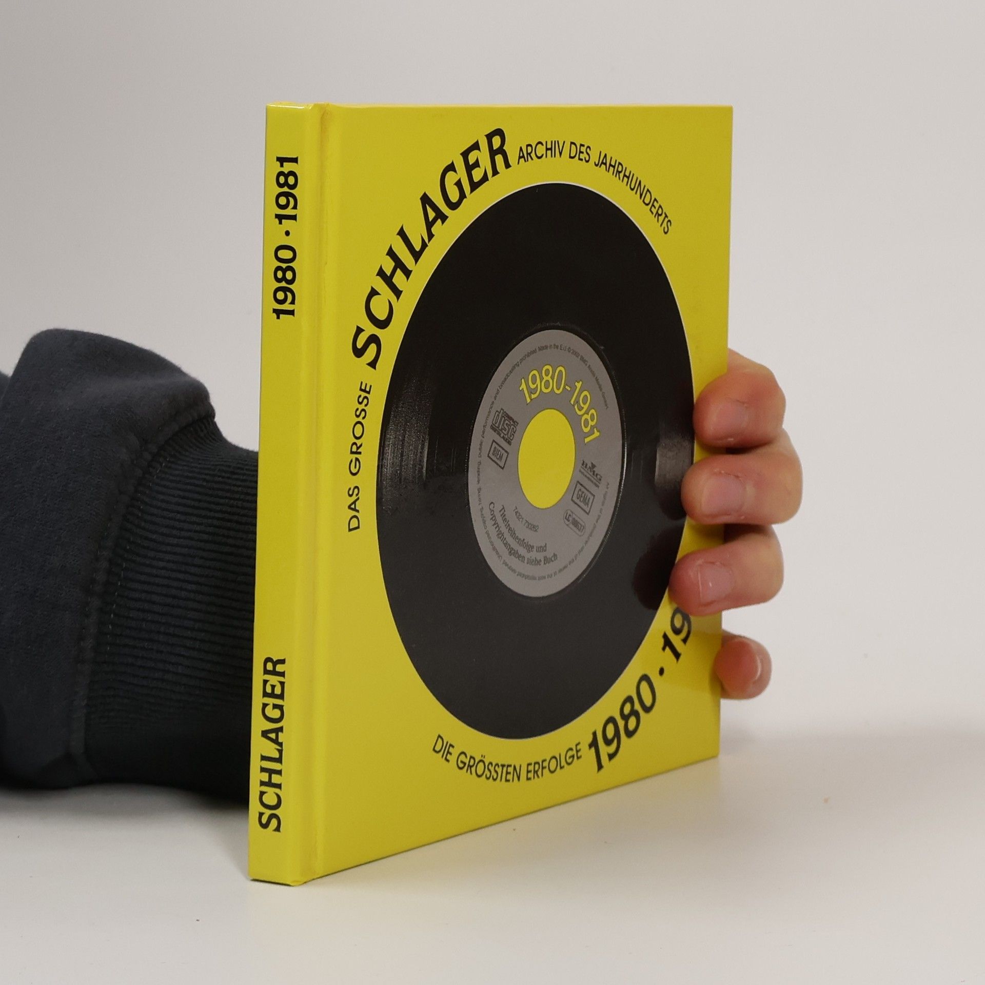 Kolektív autorov Das Grosse Schlager Archiv des Jahrhunderts. Die Grössten Erfolge 1980-1981