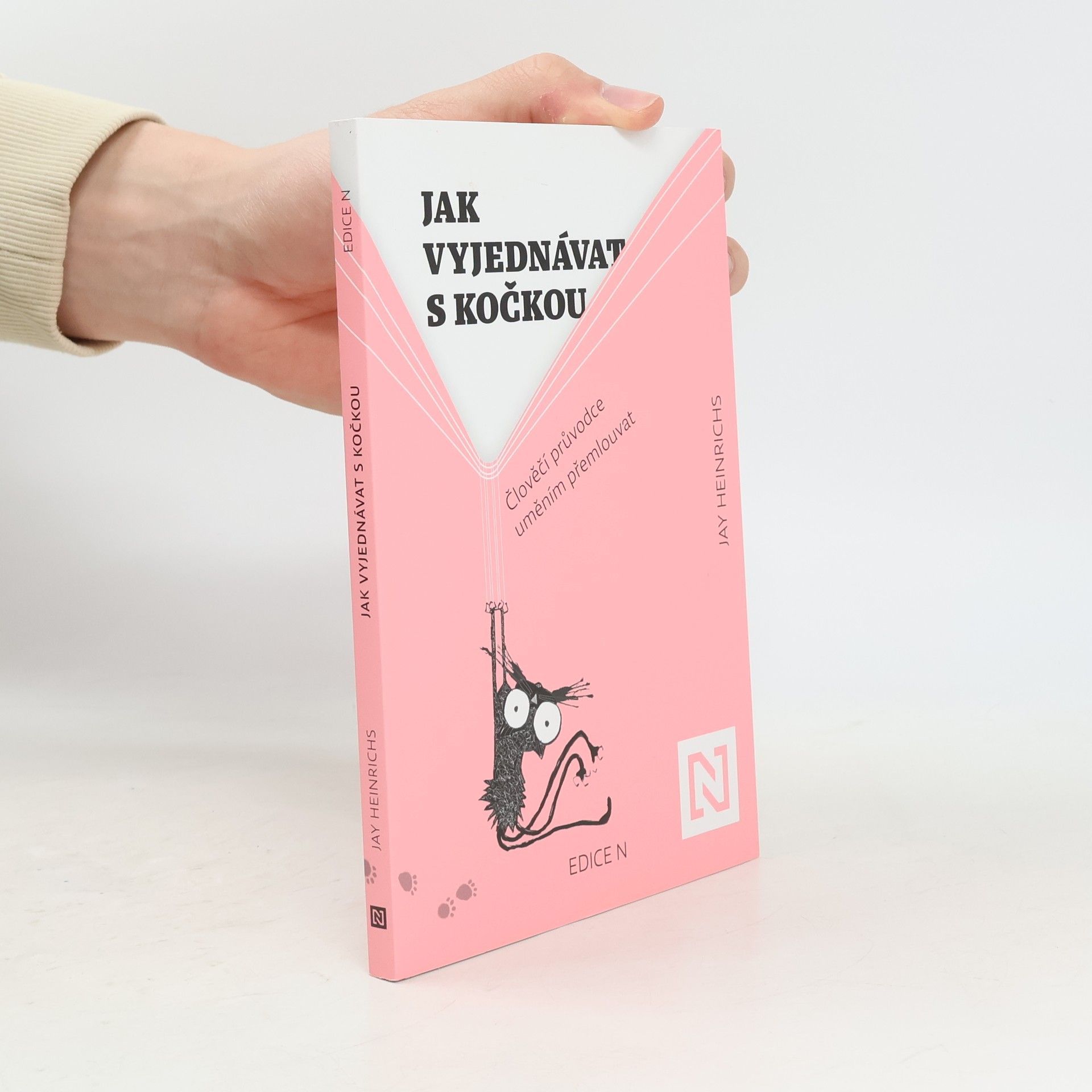 Jay Heinrichs Jak vyjednávat s kočkou