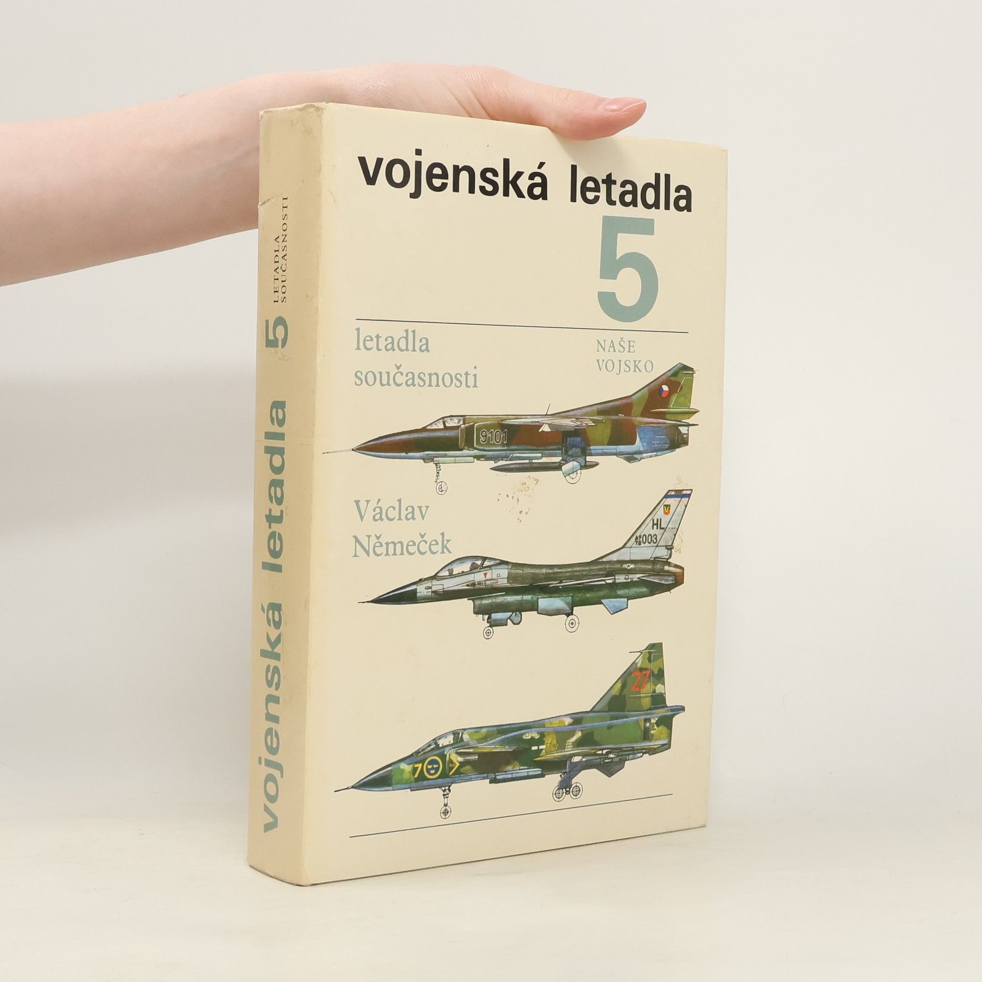 Václav Němeček Vojenská letadla 5. Letadla současnosti