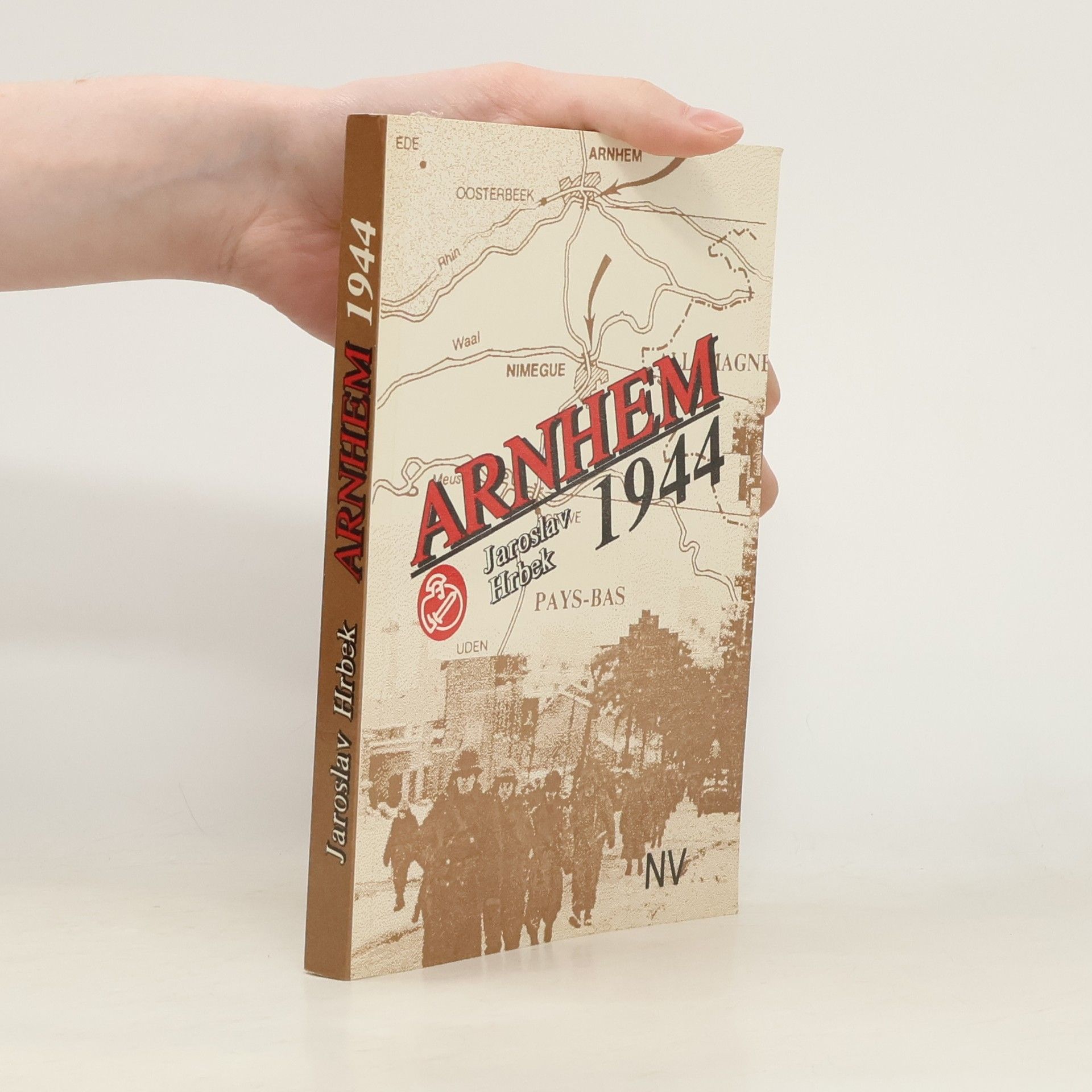 Jaroslav Hrbek Arnhem 1944