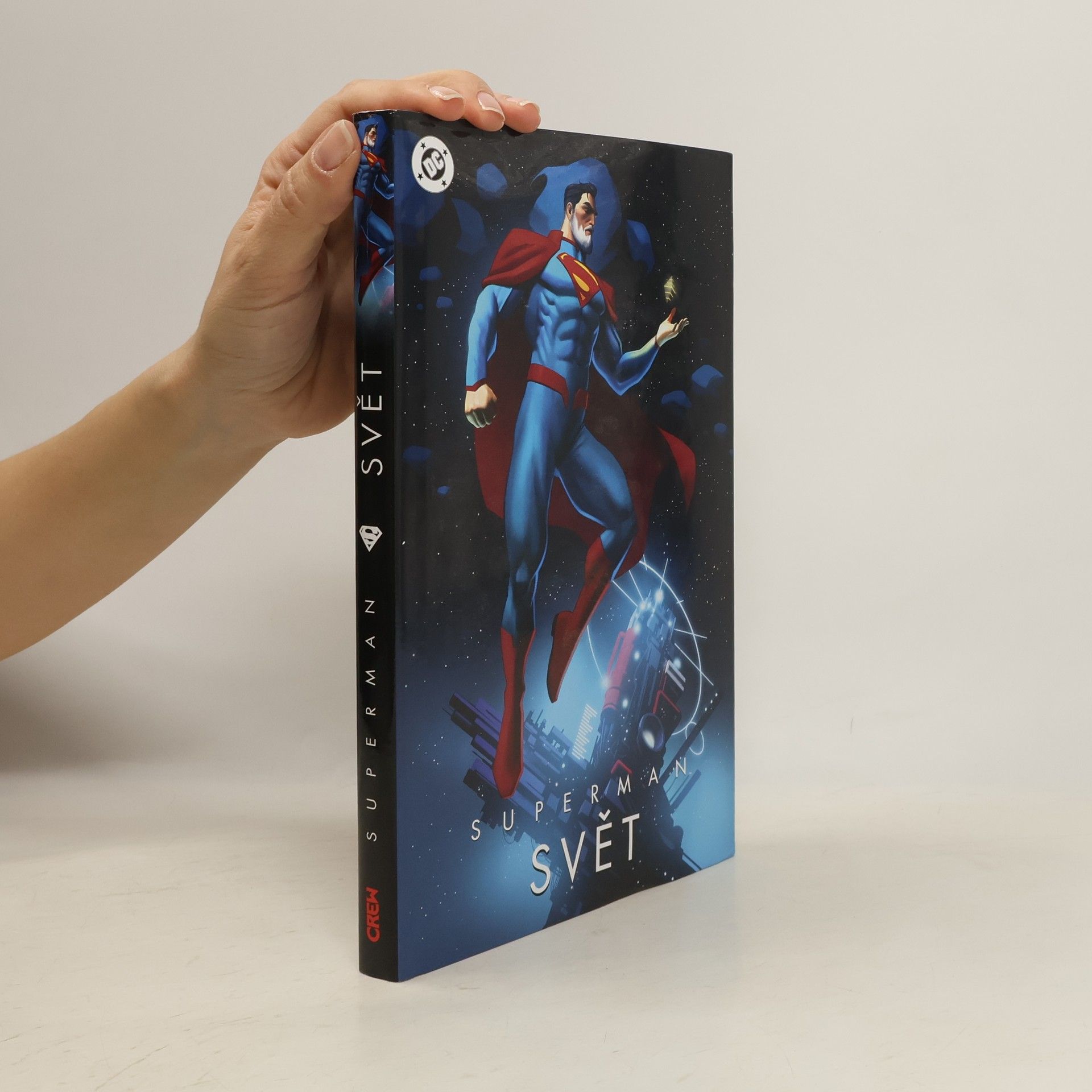 Various authors Superman. Svět