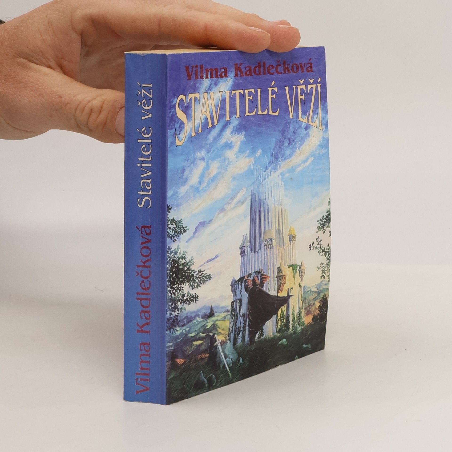 Vilma Kadlečková Stavitelé věží