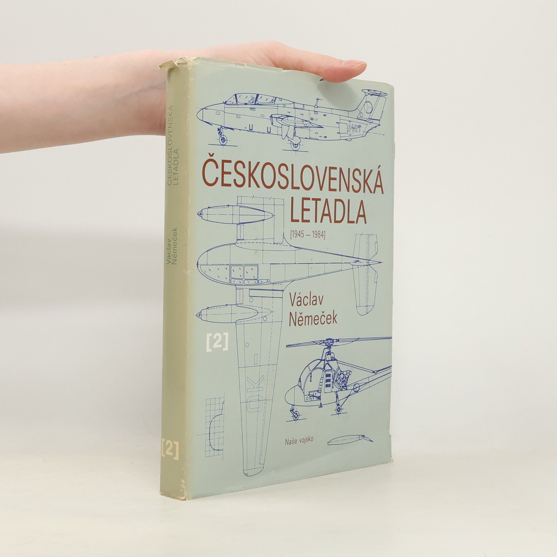 Václav Němeček Československá letadla 2 (1945-1984)