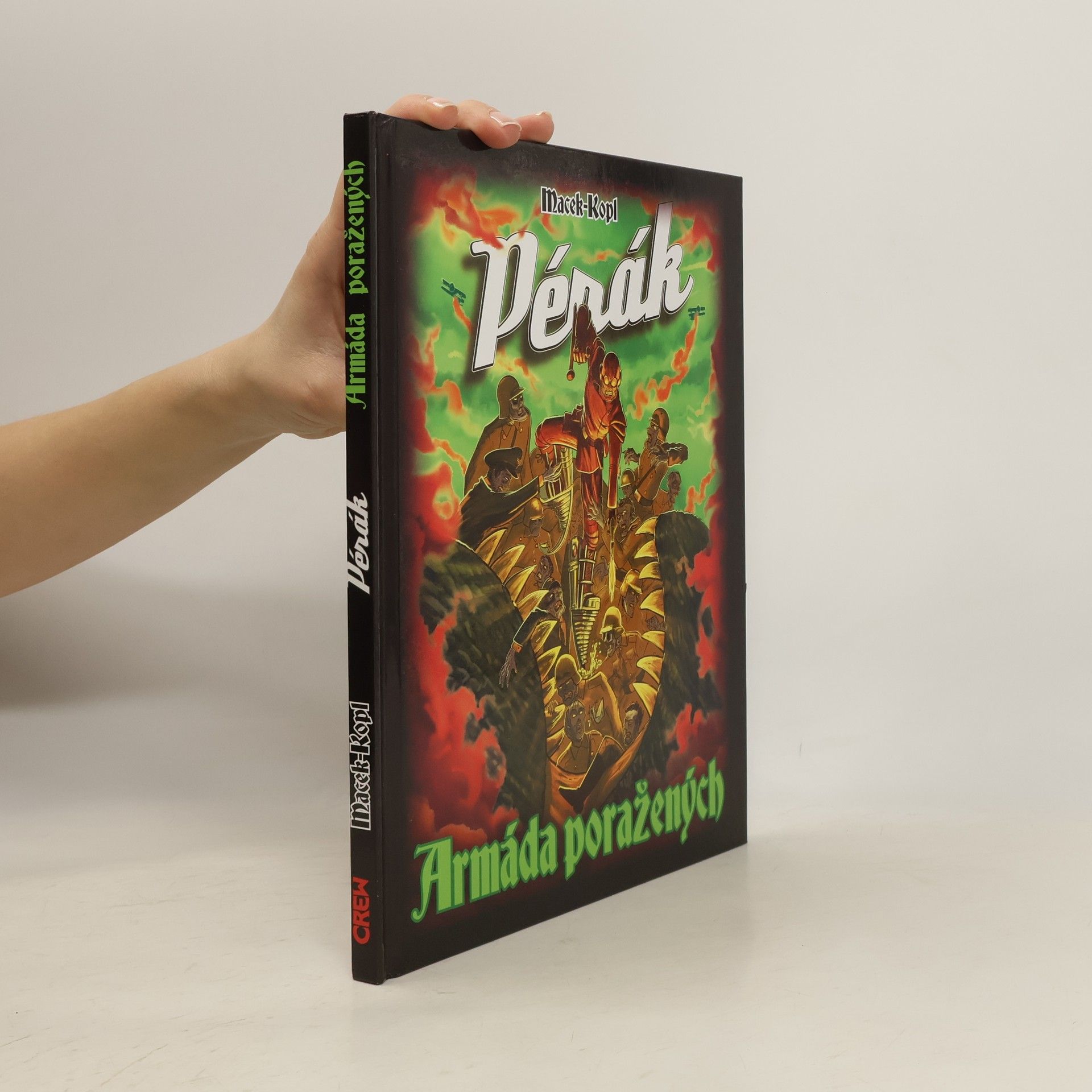 Pérák: Armáda poražených