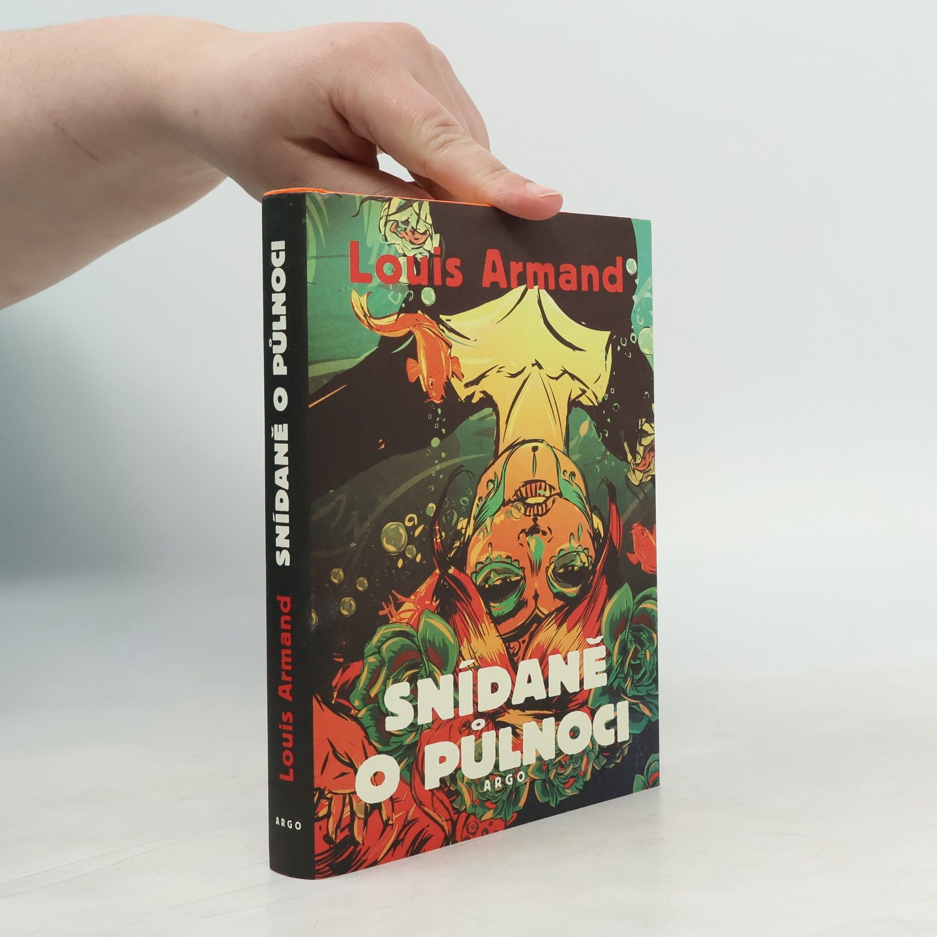 Louis Armand Snídaně o půlnoci