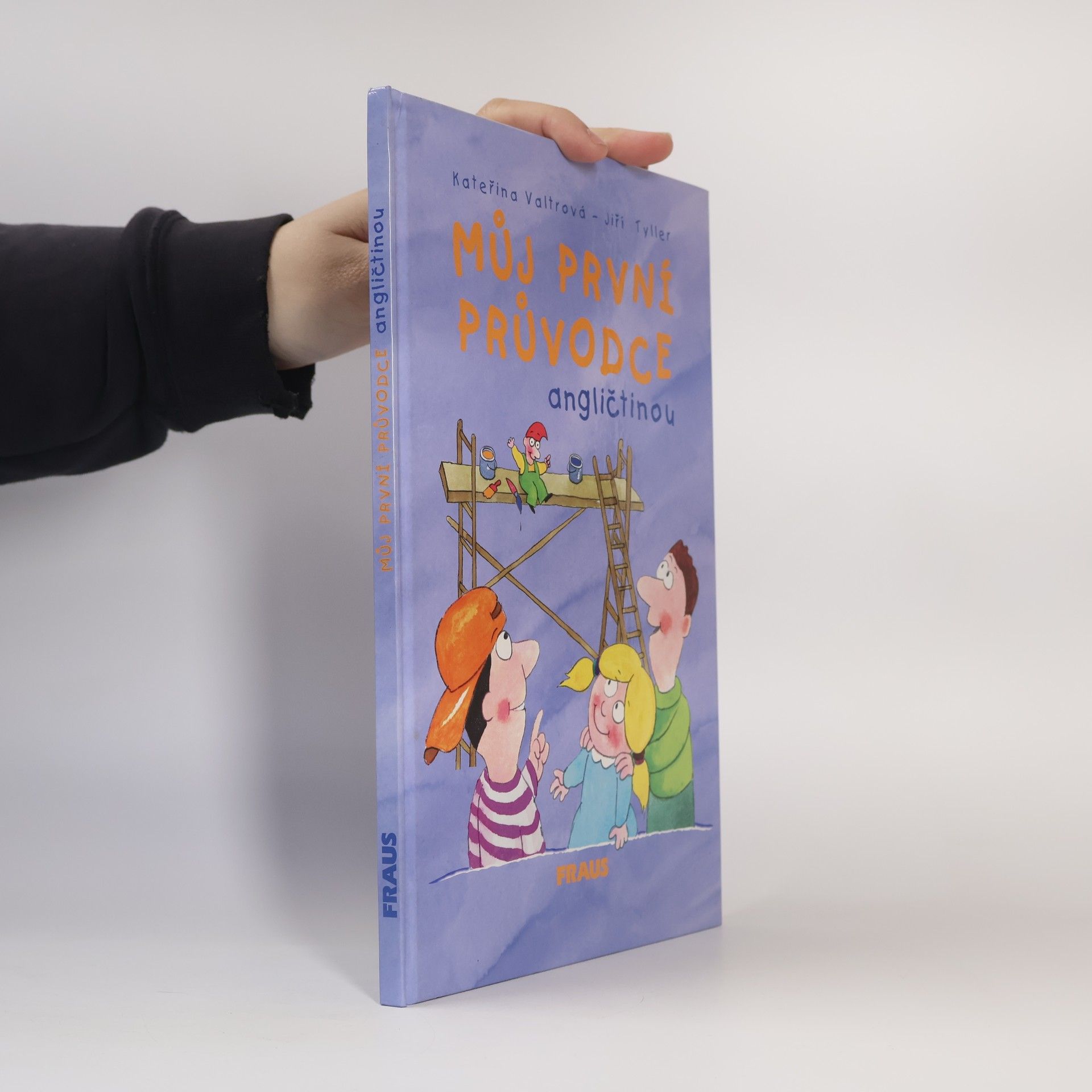 Kateřina Valtrová Můj první průvodce angličtinou