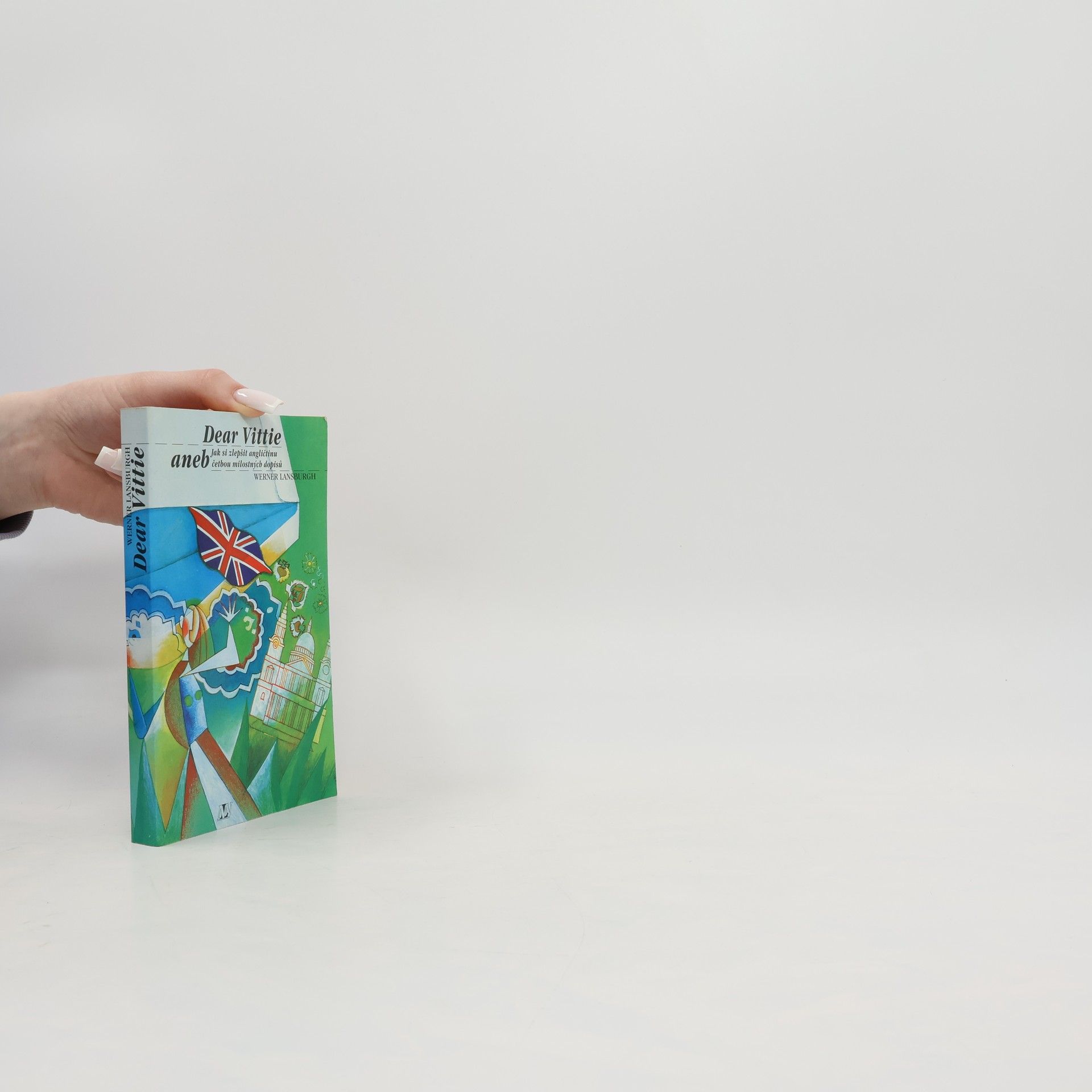 Dear Vittie aneb Jak si zlepšit angličtinu četbou milostných dopisů