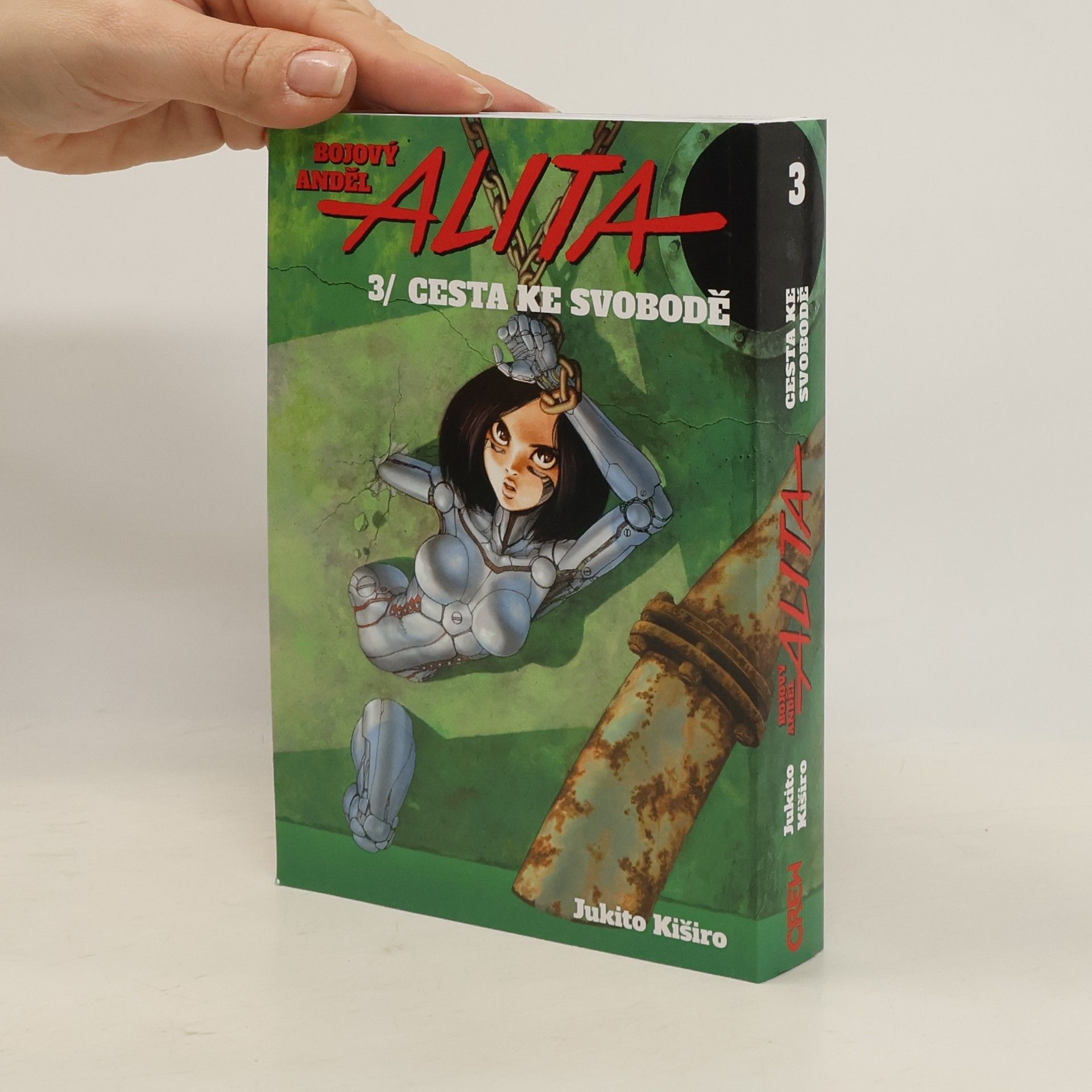 Yukito Kishiro Bojový anděl Alita. 3, Cesta ke svobodě